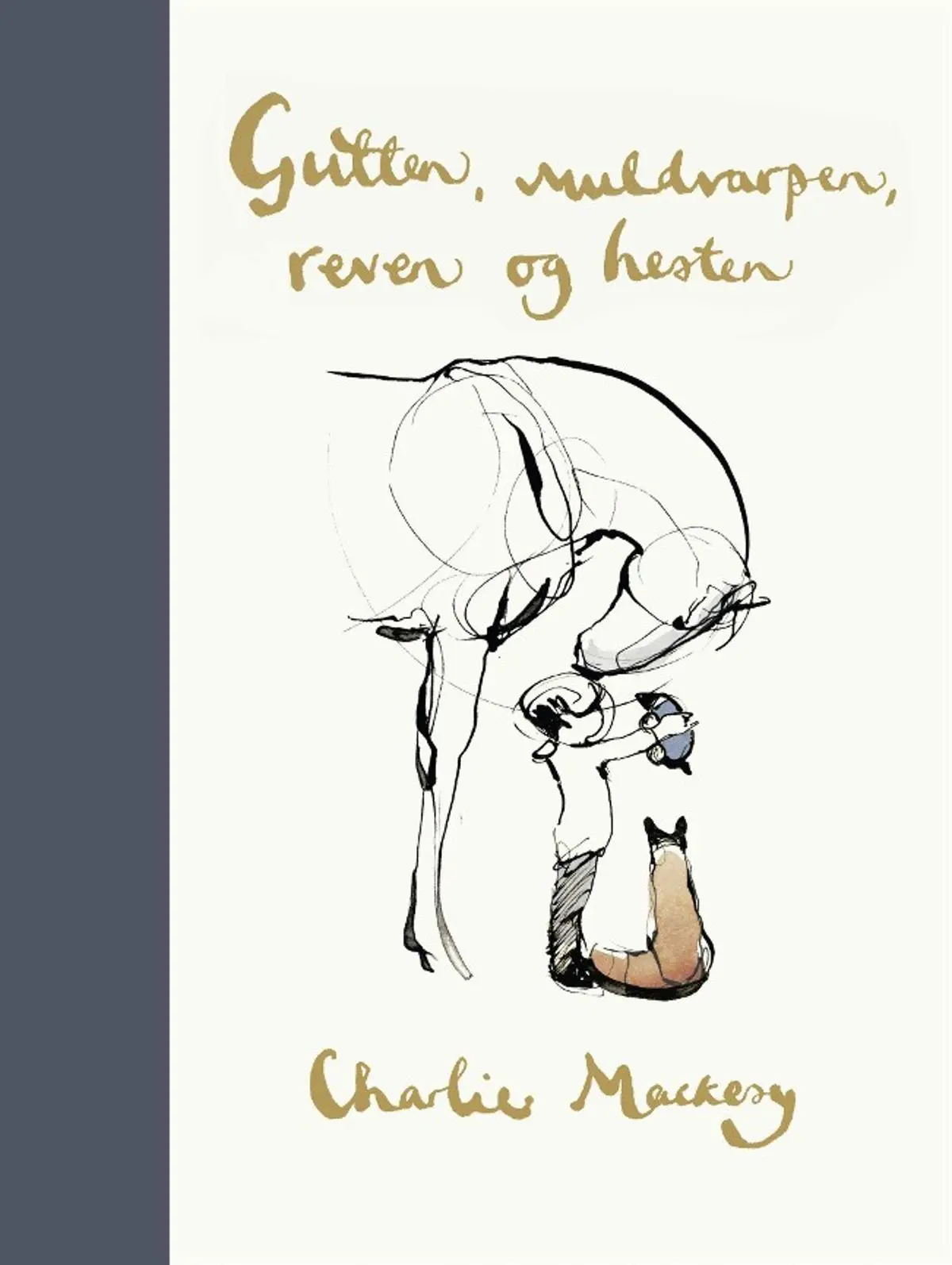 Gutten, muldvarpen, reven og hesten