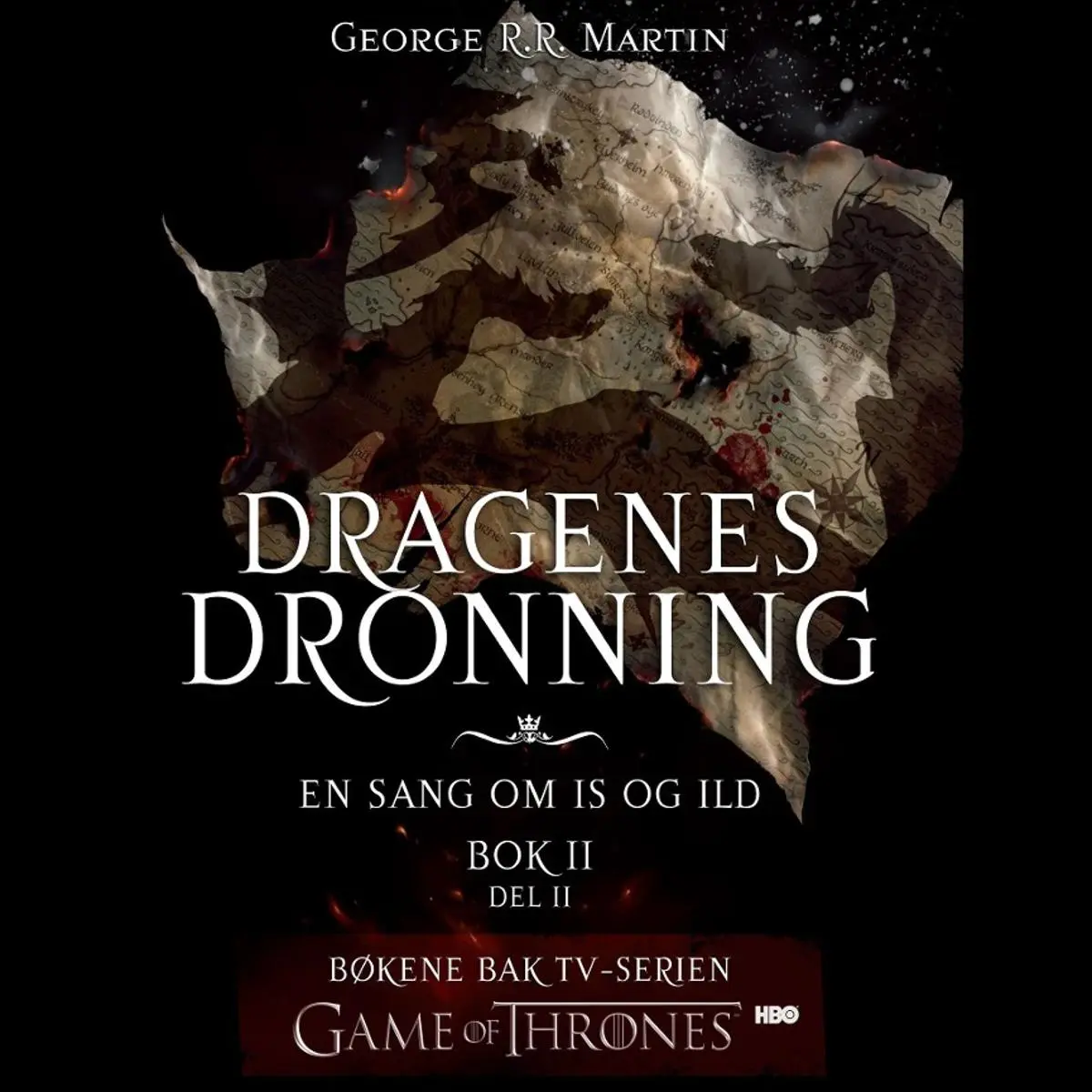 Dragenes dronning: Bok 2 - del 2