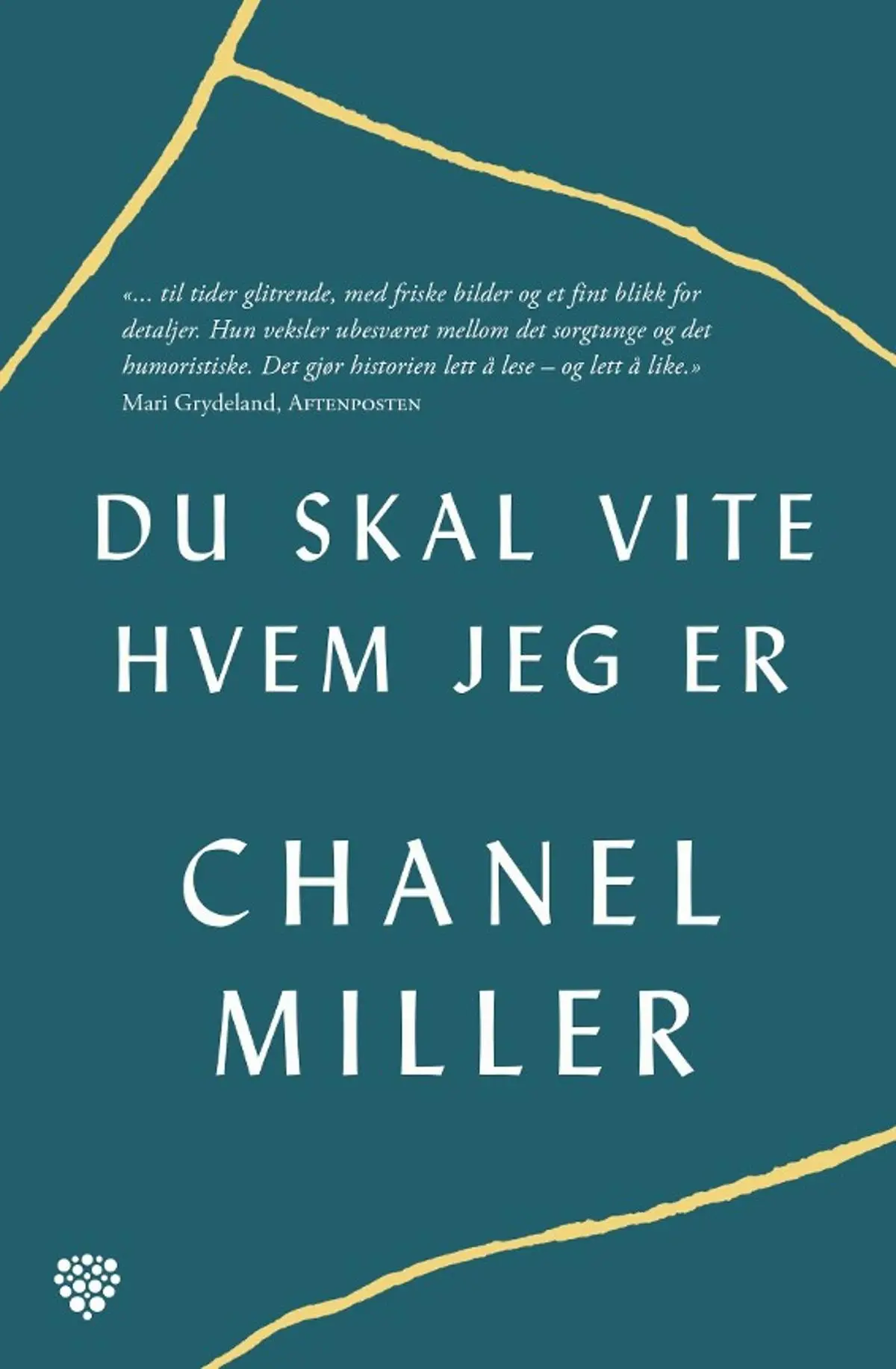 Du skal vite hvem jeg er: en biografi