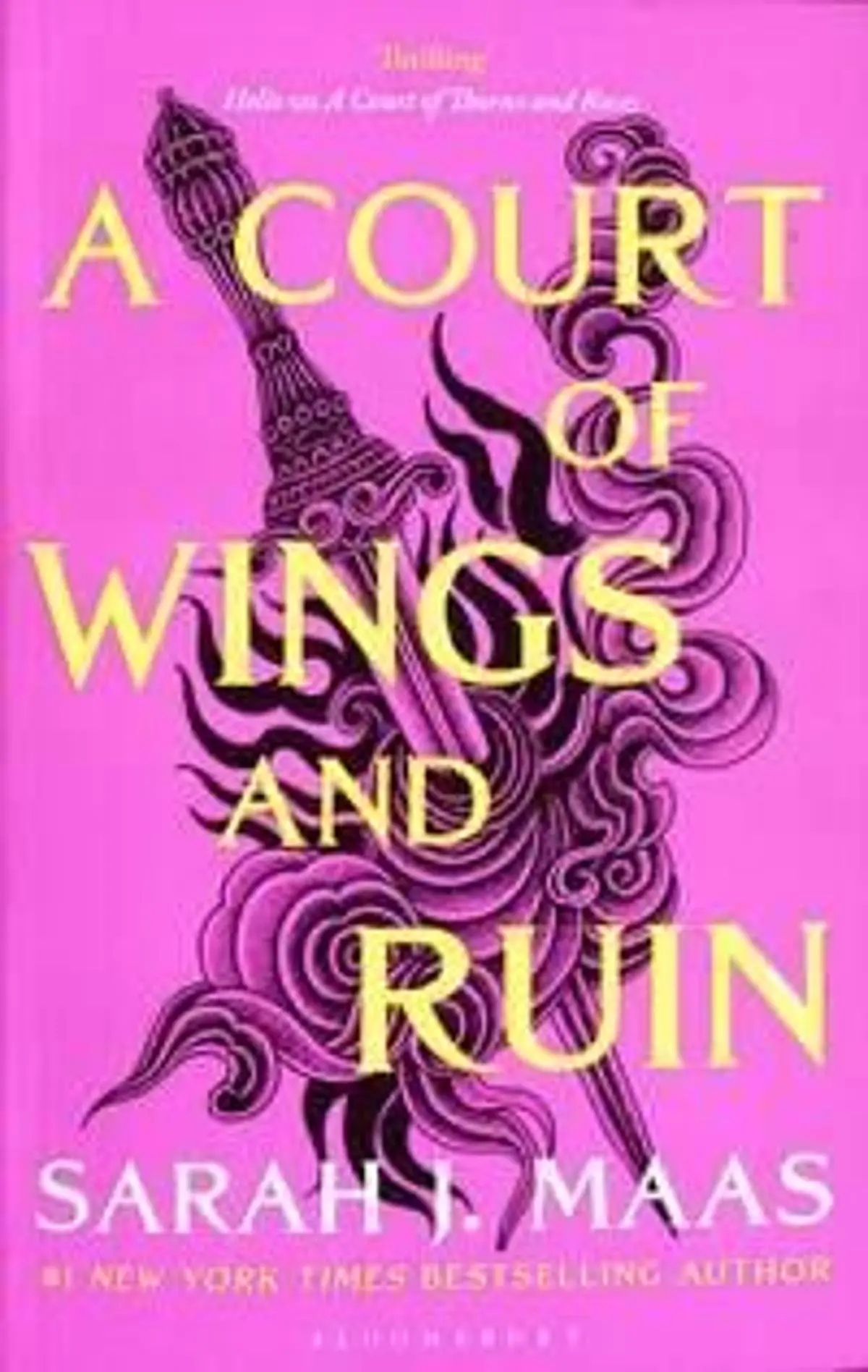 A Court of Wings and Ruin: The third book in the GLOBALLY BESTSELLING, SENSATIONAL series