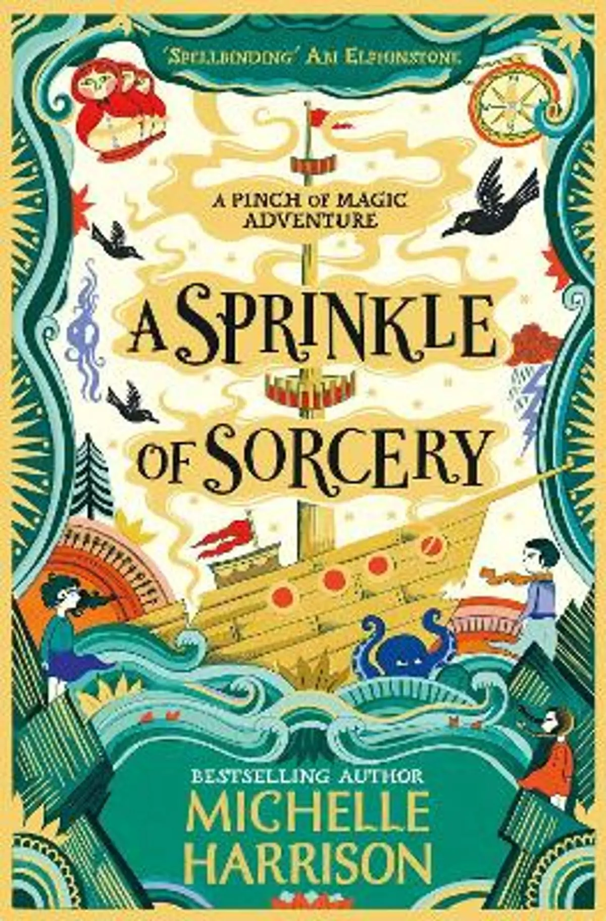 A Sprinkle of Sorcery: Bring the magic home with the bestselling Pinch of Magic Adventures