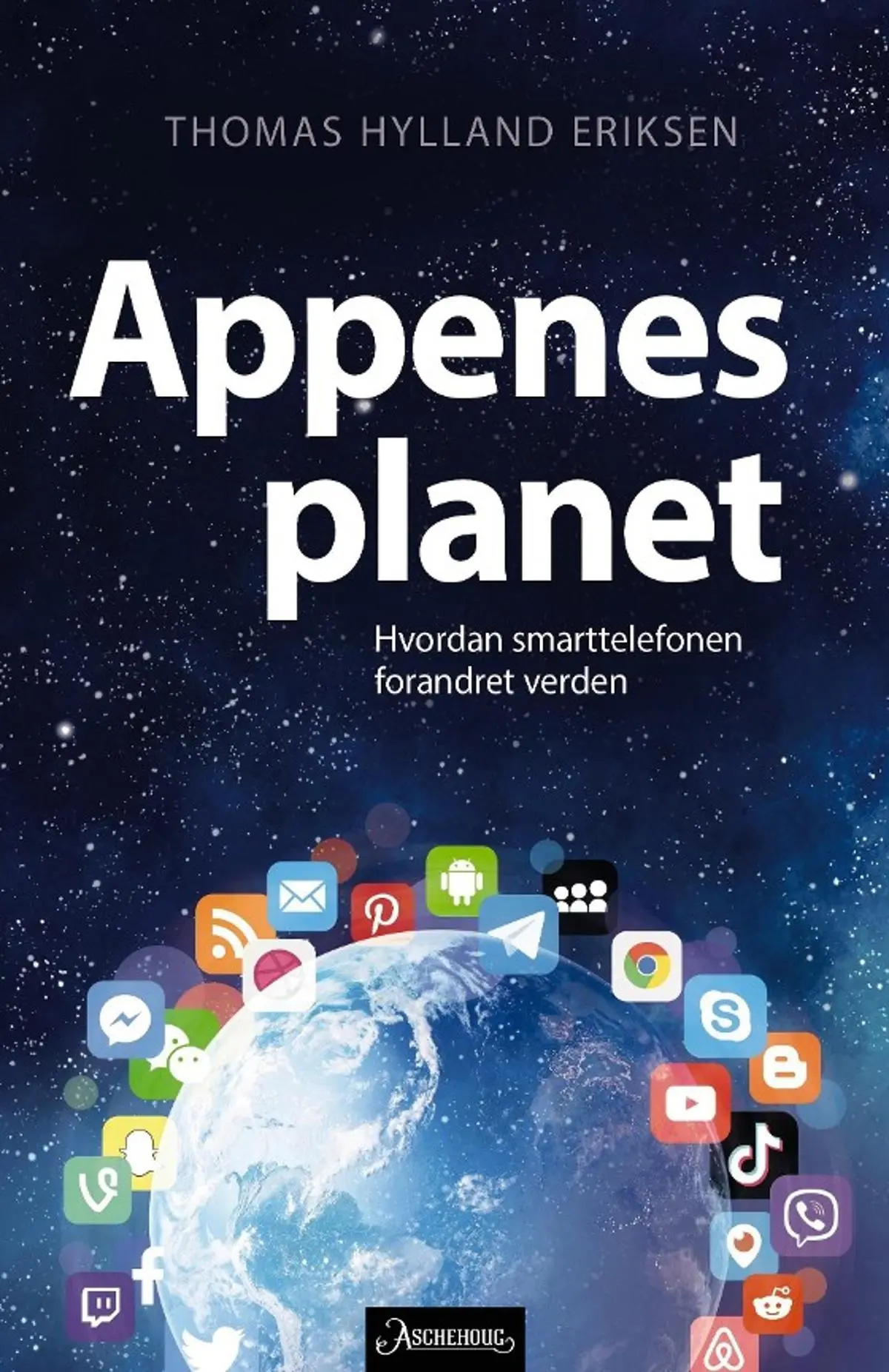 Appenes planet: hvordan smarttelefonen forandret verden