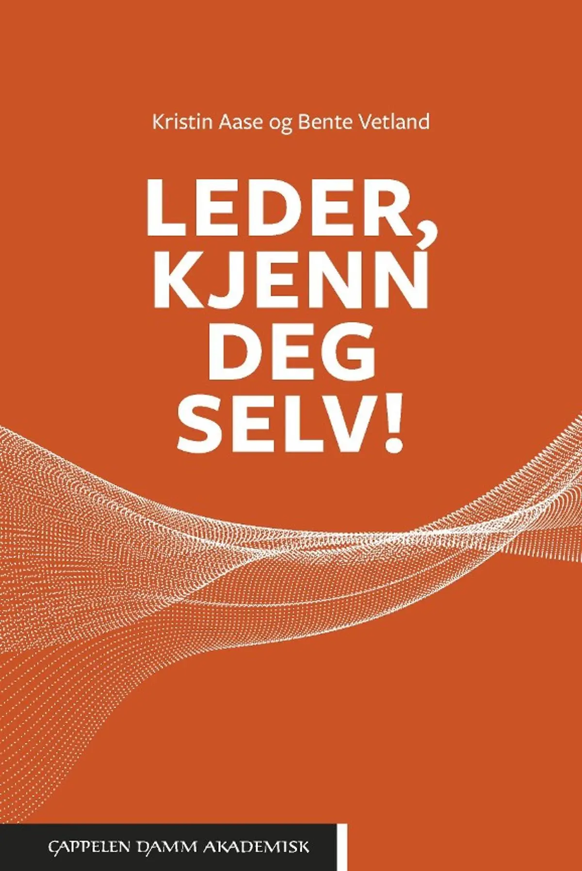 Leder, kjenn deg selv
