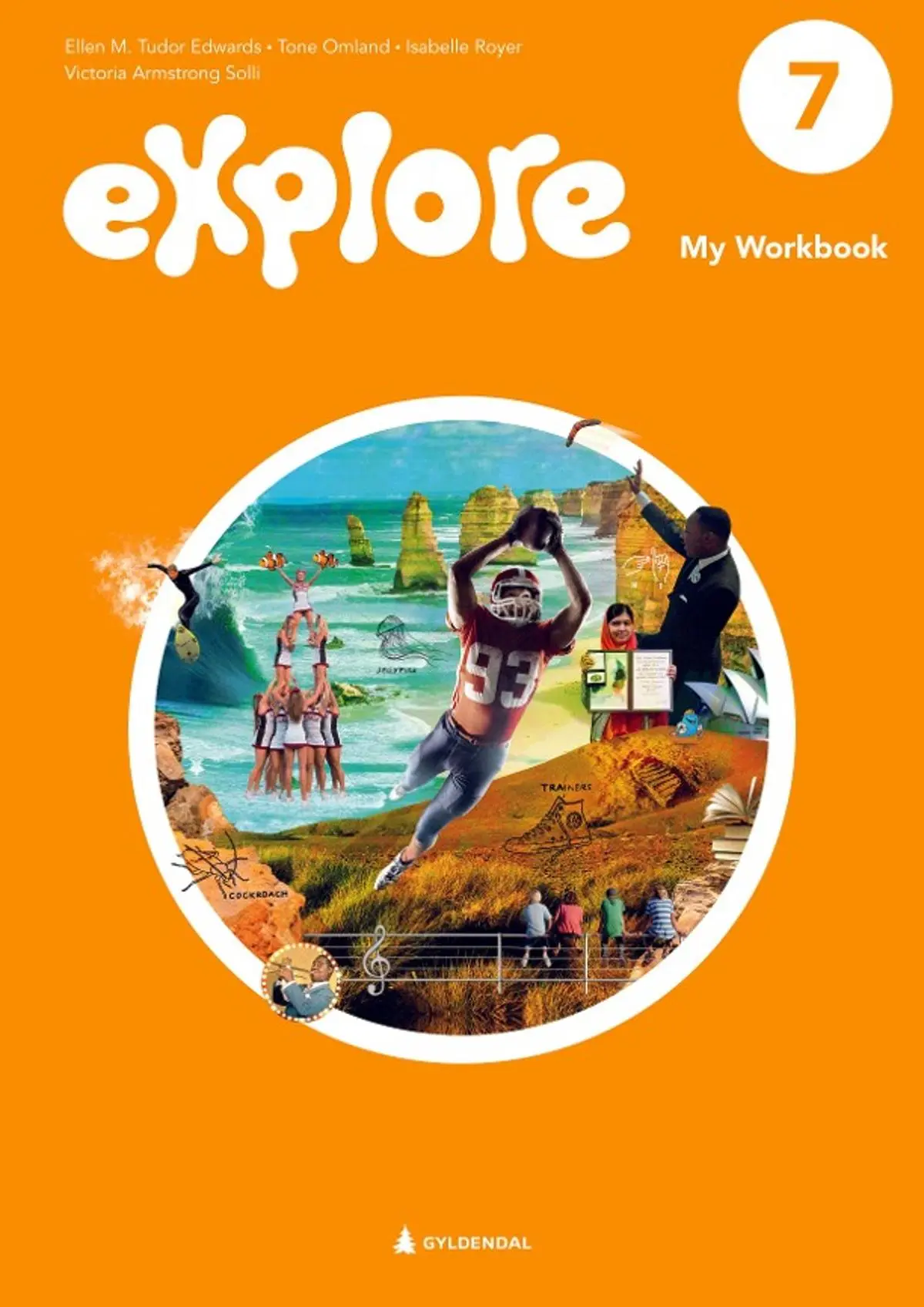 Explore 7, 2. utg.: My workbook : engelsk for barnetrinnet