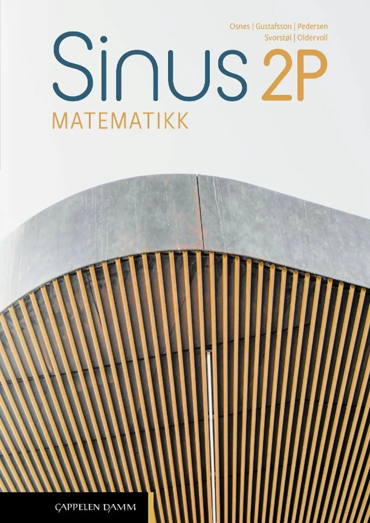 Sinus 2P: matematikk : studieforberedende fellesfag vg2