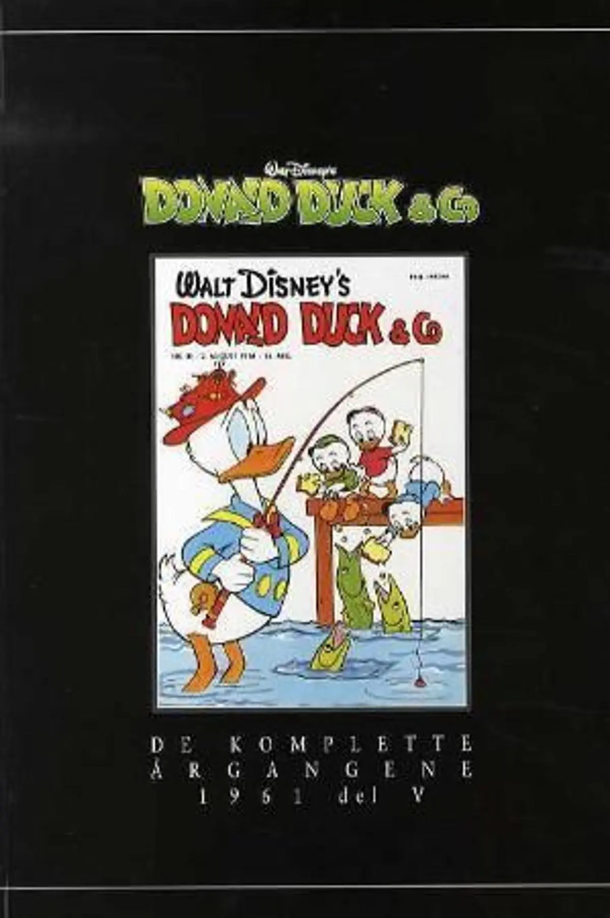 Donald Duck & co: Del V : 1961 : de komplette årgangene