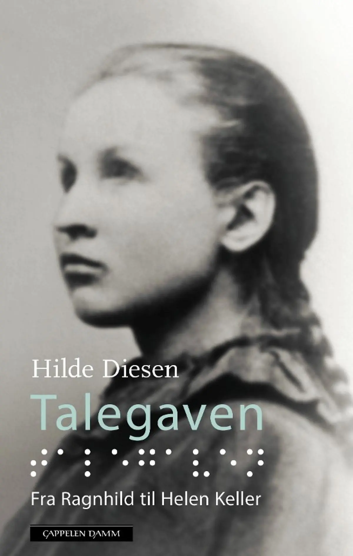 Talegaven: fra Ragnhild til Helen Keller