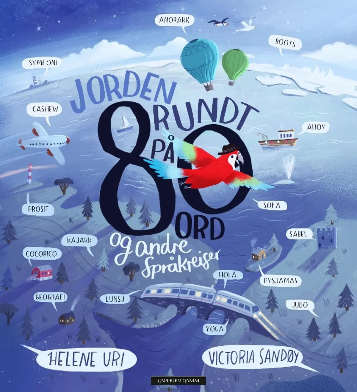 Jorden rundt på 80 ord: og andre språkreiser