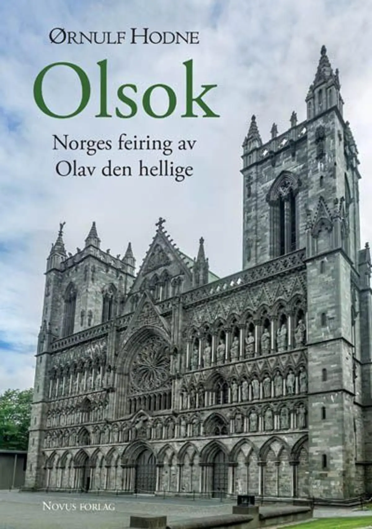 Olsok: Norges feiring av Olav den hellige
