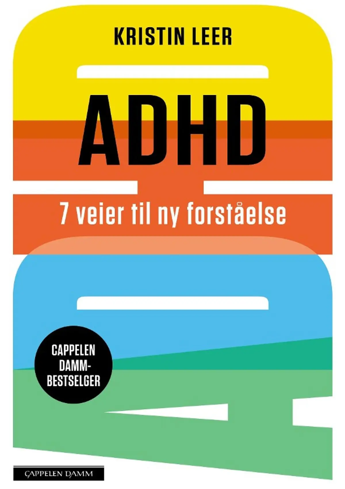 ADHD: 7 veier til ny forståelse