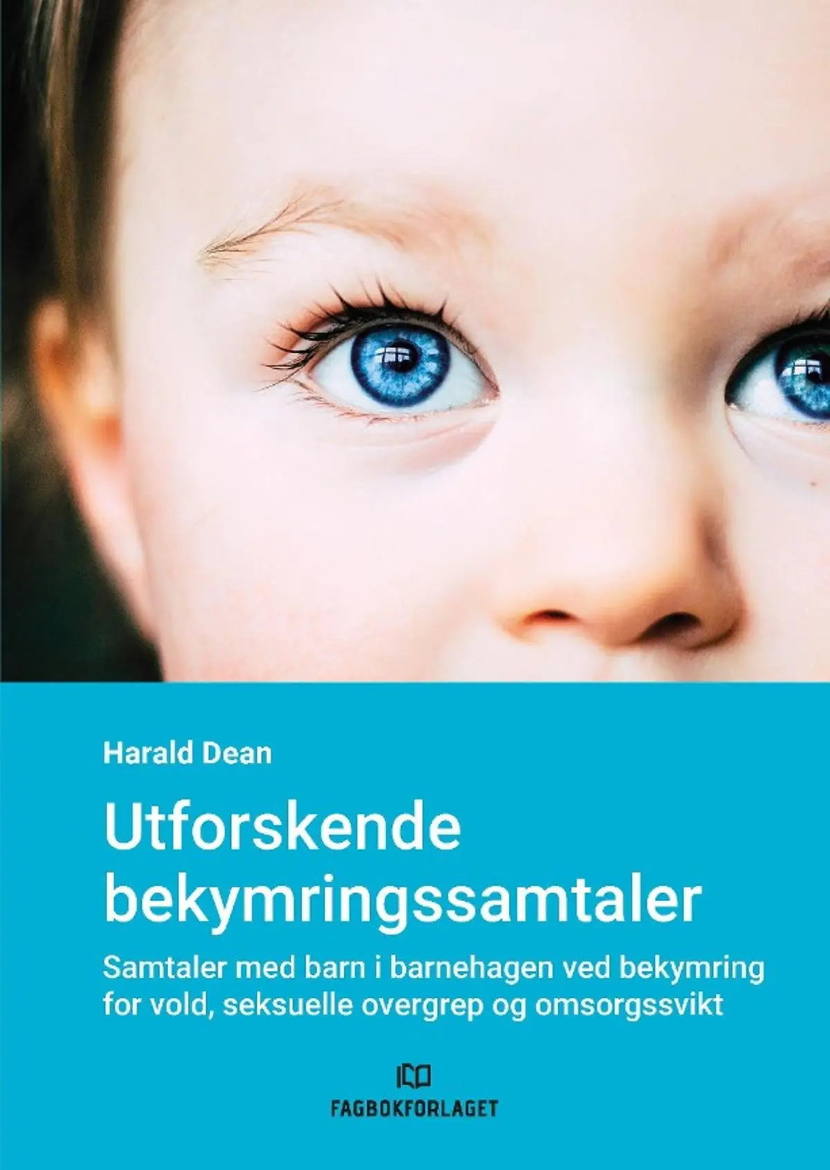 Utforskende bekymringssamtaler: samtaler med barn ved bekymring for vold, seksuelle overgrep og omsorgssvikt