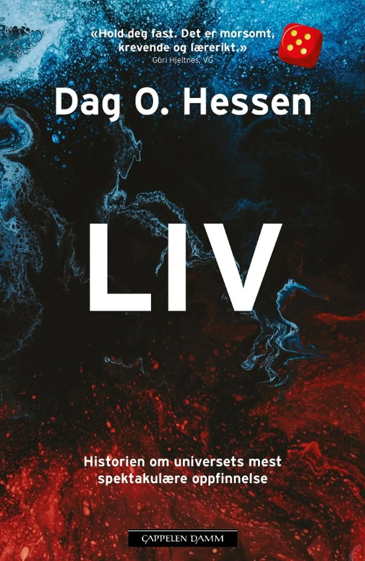 Liv: historien om universets mest spektakulære oppfinnelse