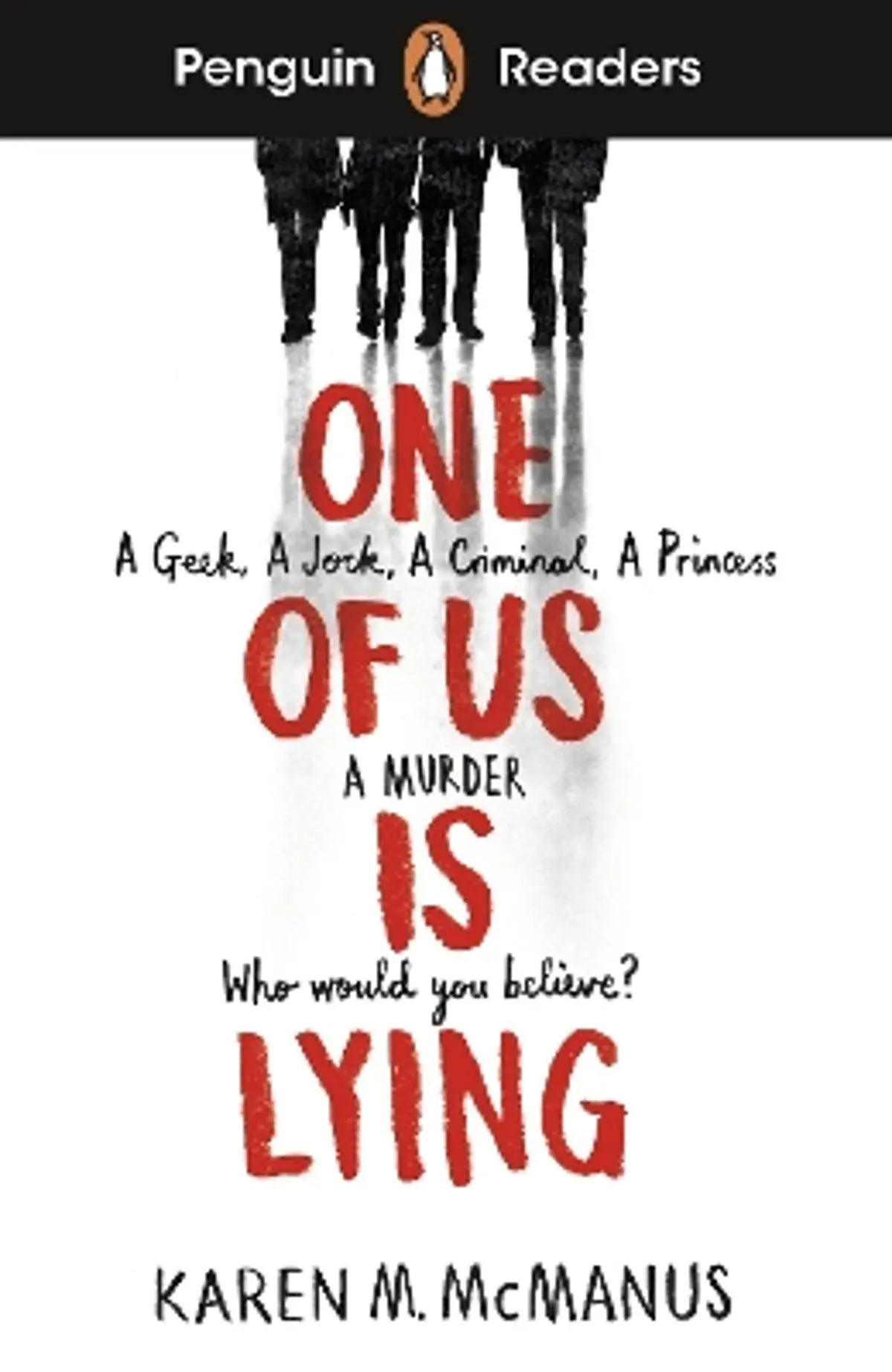 Penguin Readers Level 6: One Of Us Is Lying (ELT Graded Reader): Abridged Edition