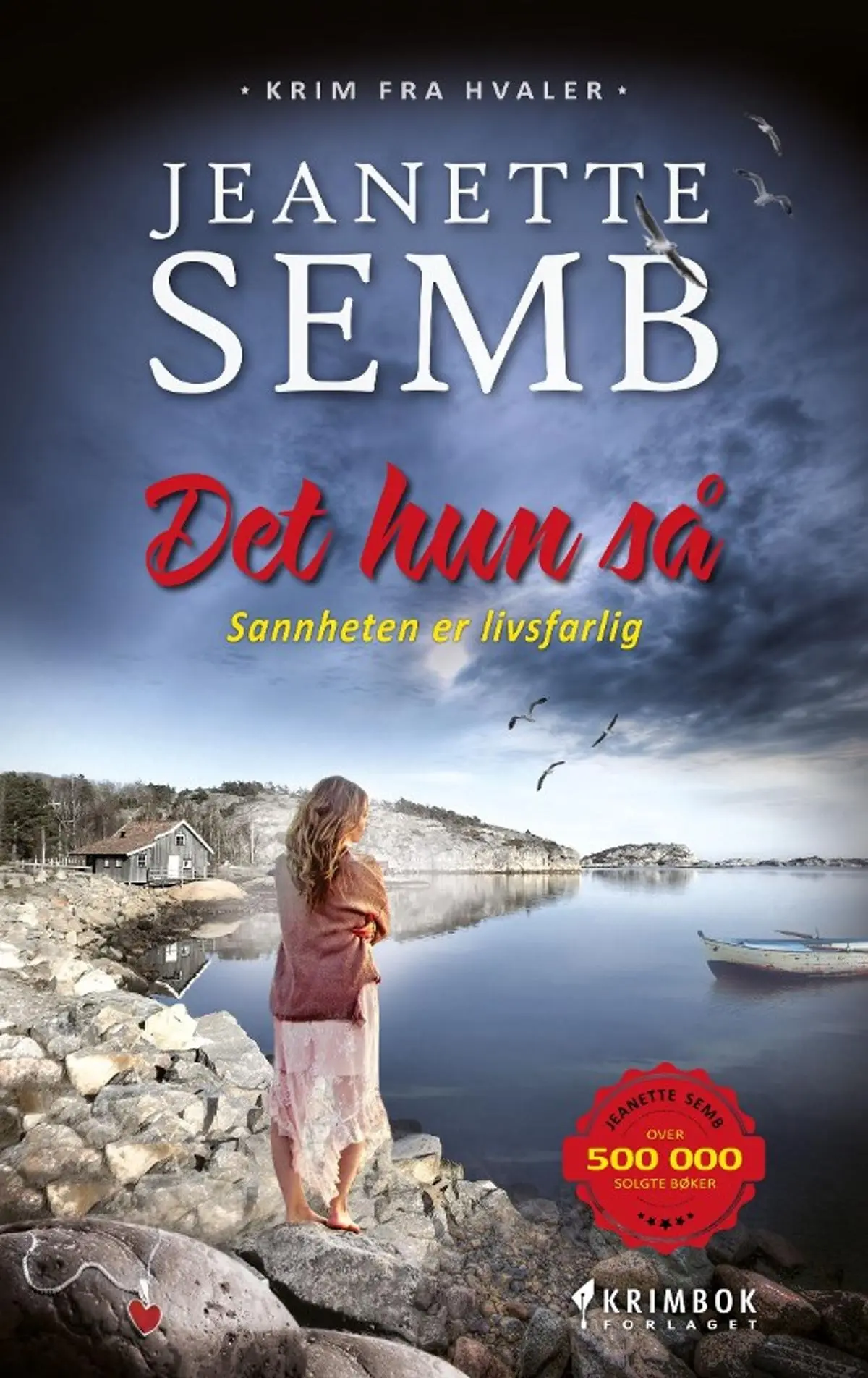 Det hun så: krimroman fra Hvaler