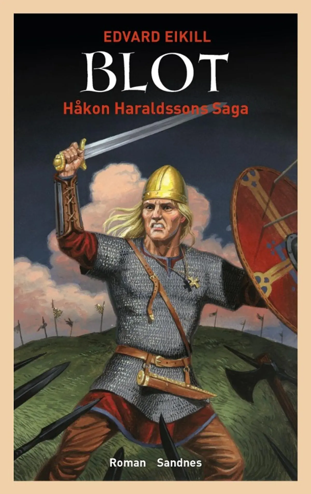 Blot: Håkon Haraldssons saga : roman