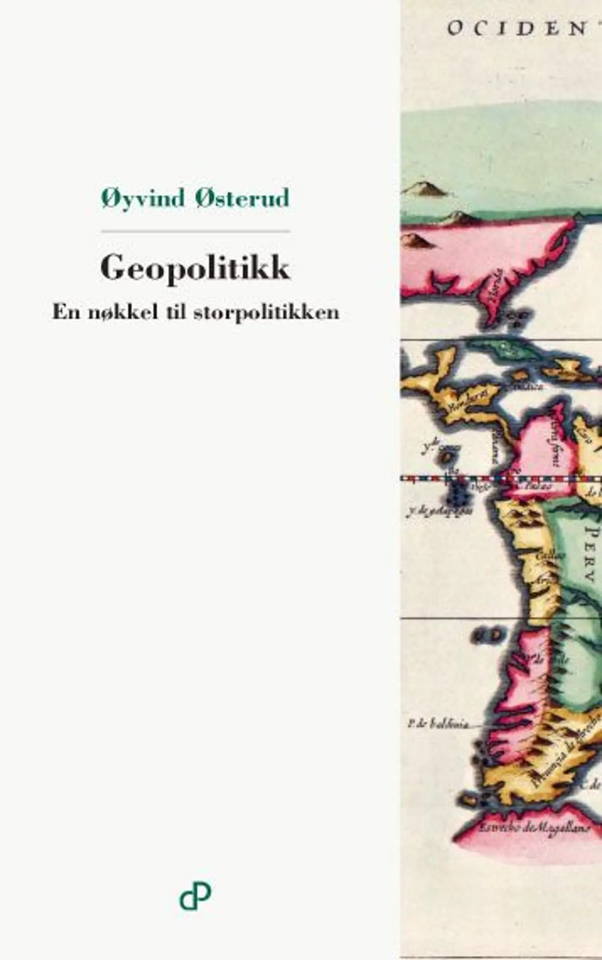 Geopolitikk: en nøkkel til storpolitikken