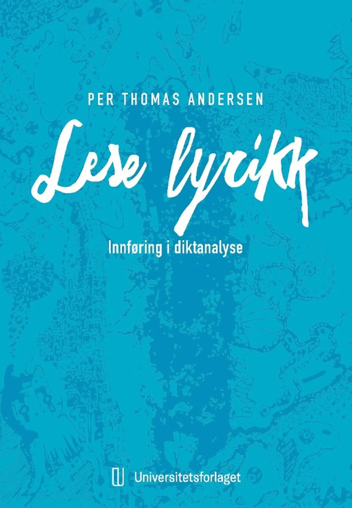 Lese lyrikk: innføring i diktanalyse