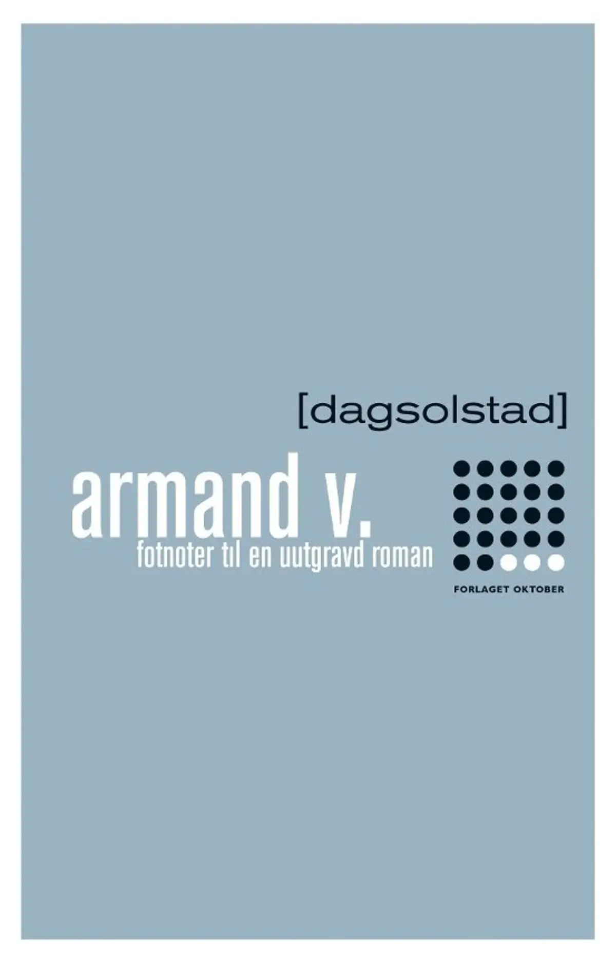 Armand V.: fotnoter til en uutgravd roman