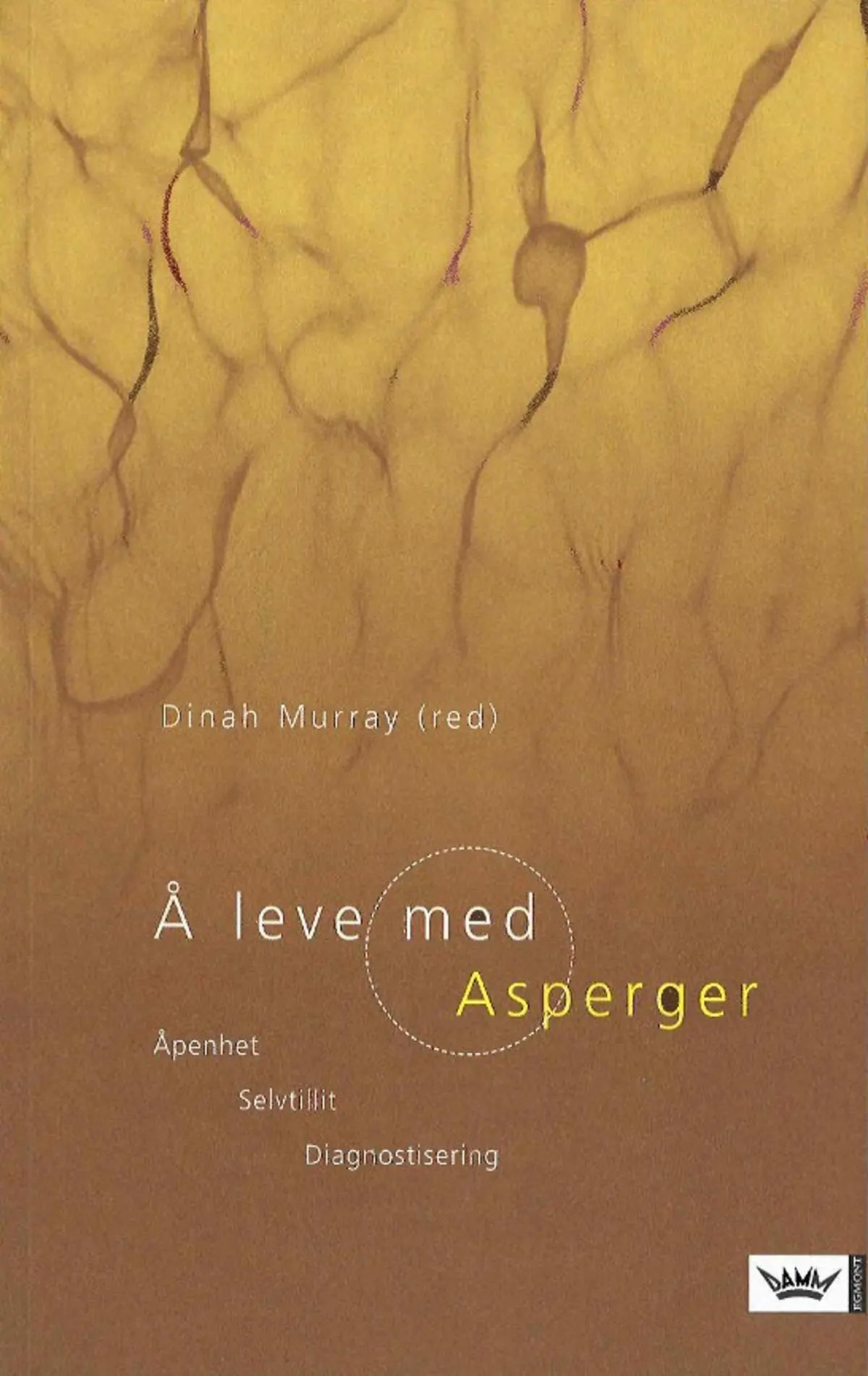 Å leve med Asperger: åpenhet, selvtillit, diagnotisering