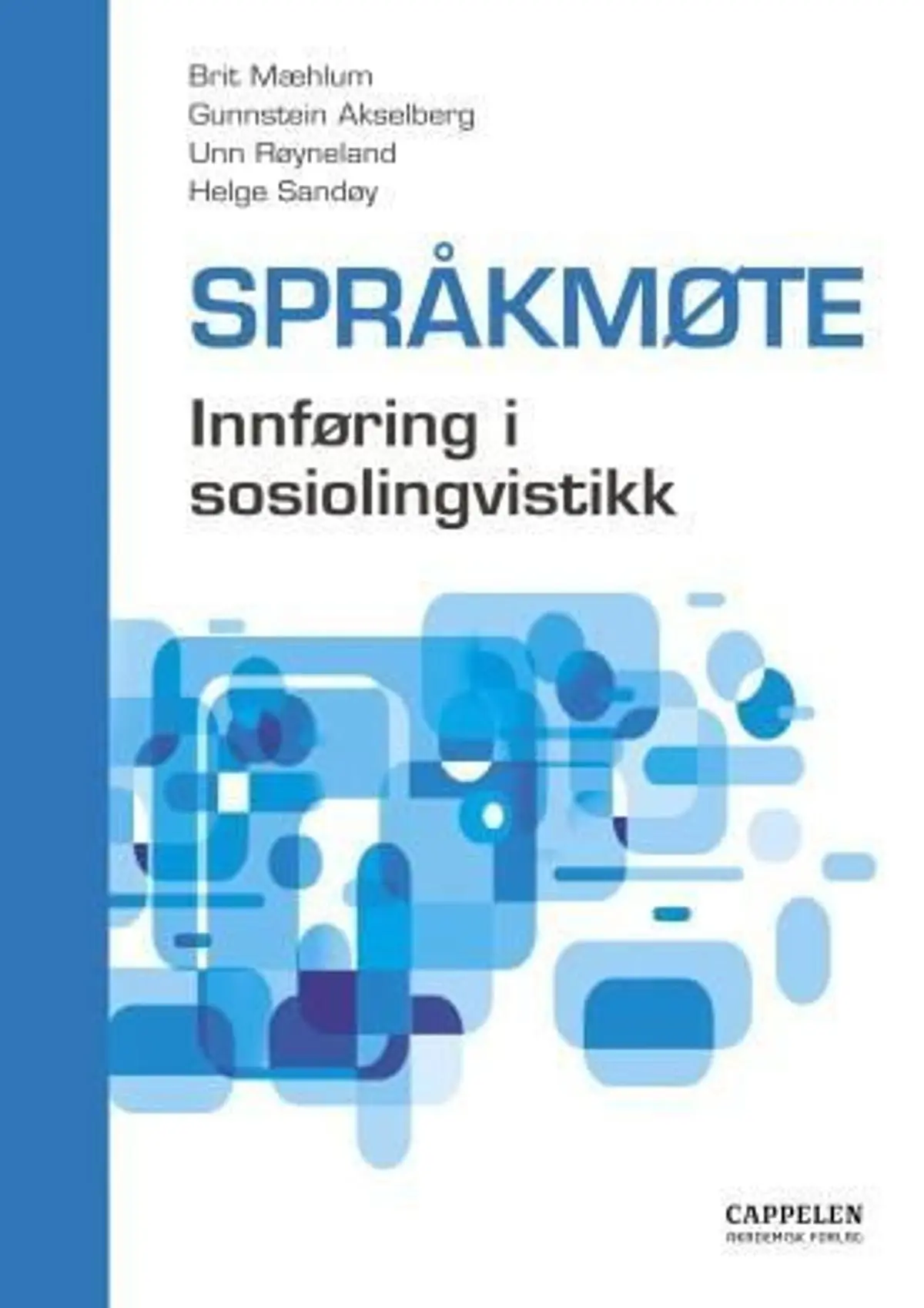 Språkmøte: innføring i sosiolingvistikk