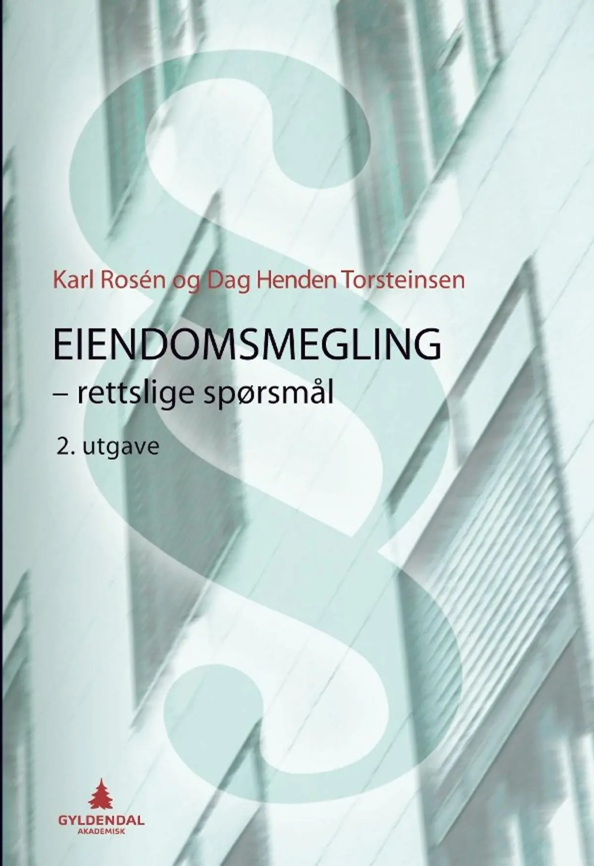 Eiendomsmegling: rettslige spørsmål