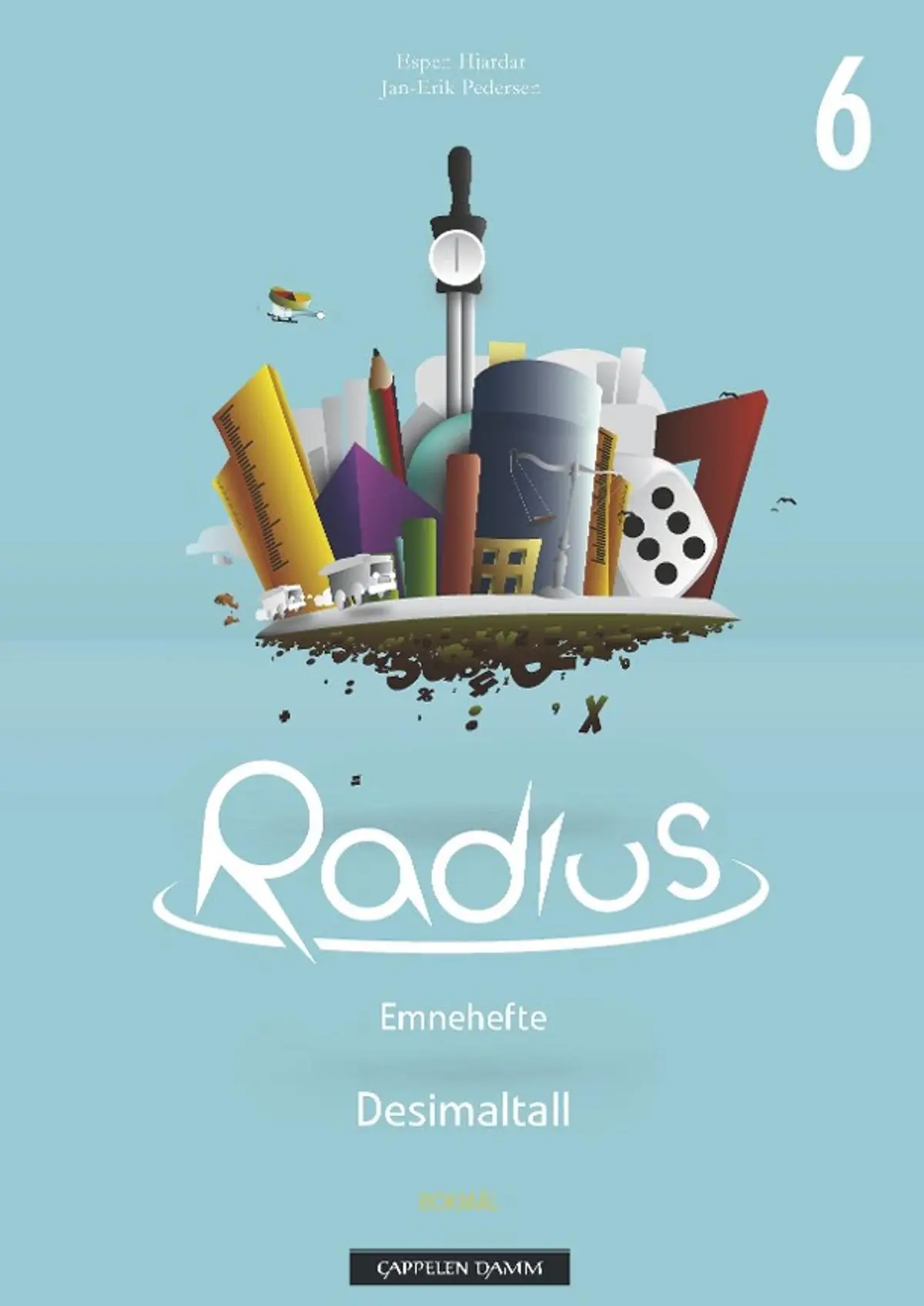 Radius 6: emnehefte : desimaltall