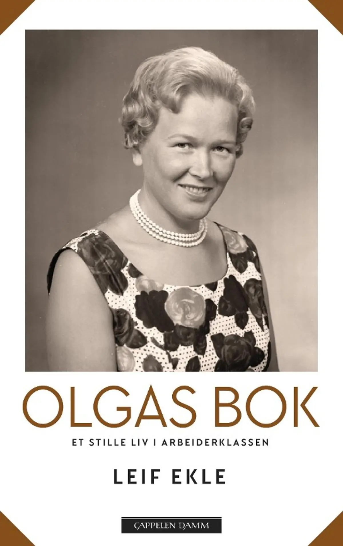 Olgas bok: et stille liv i arbeiderklassen