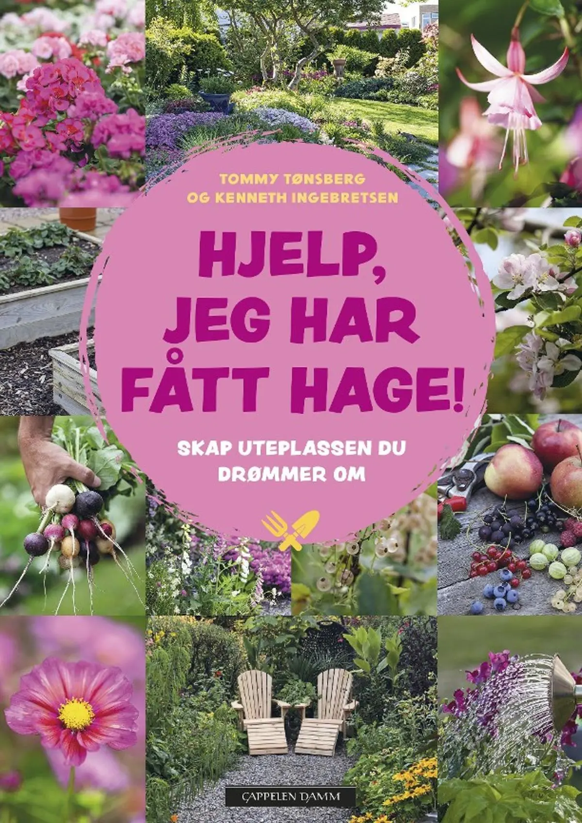 Hjelp, jeg har fått hage!: skap uteplassen du drømmer om
