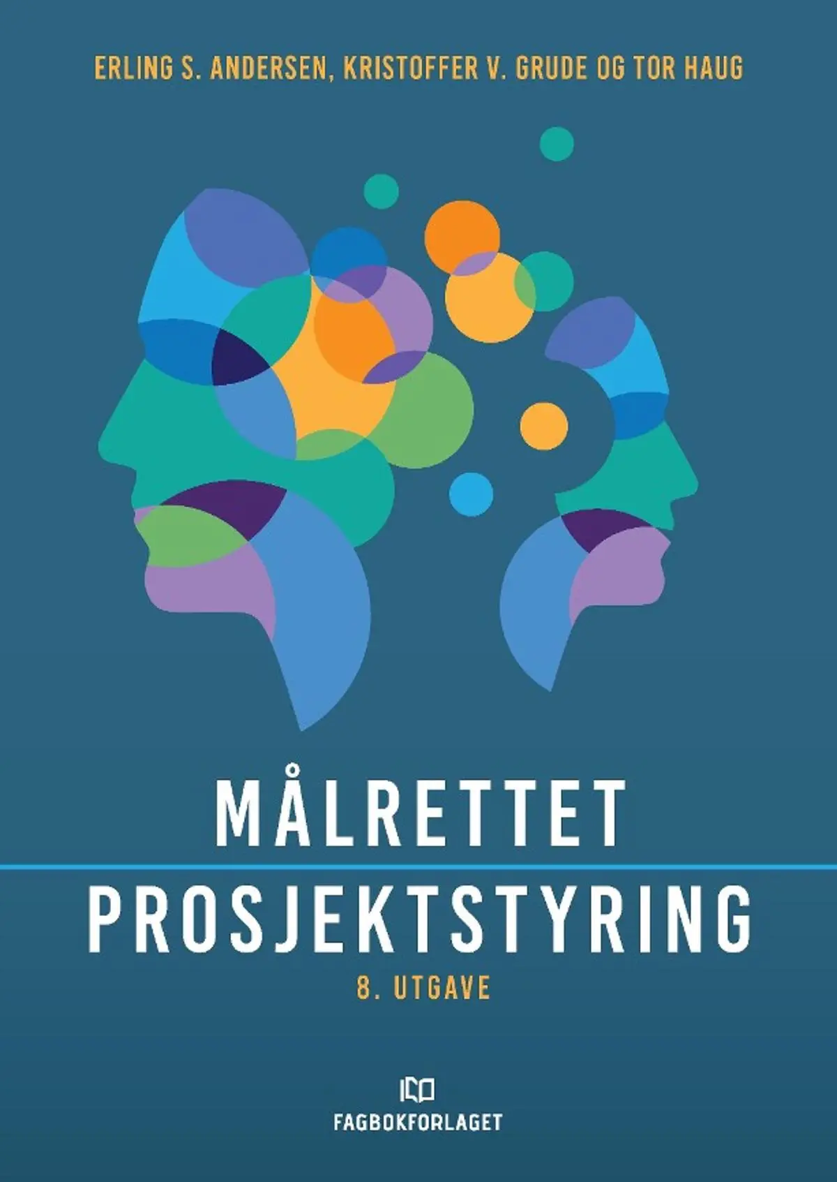 Målrettet prosjektstyring