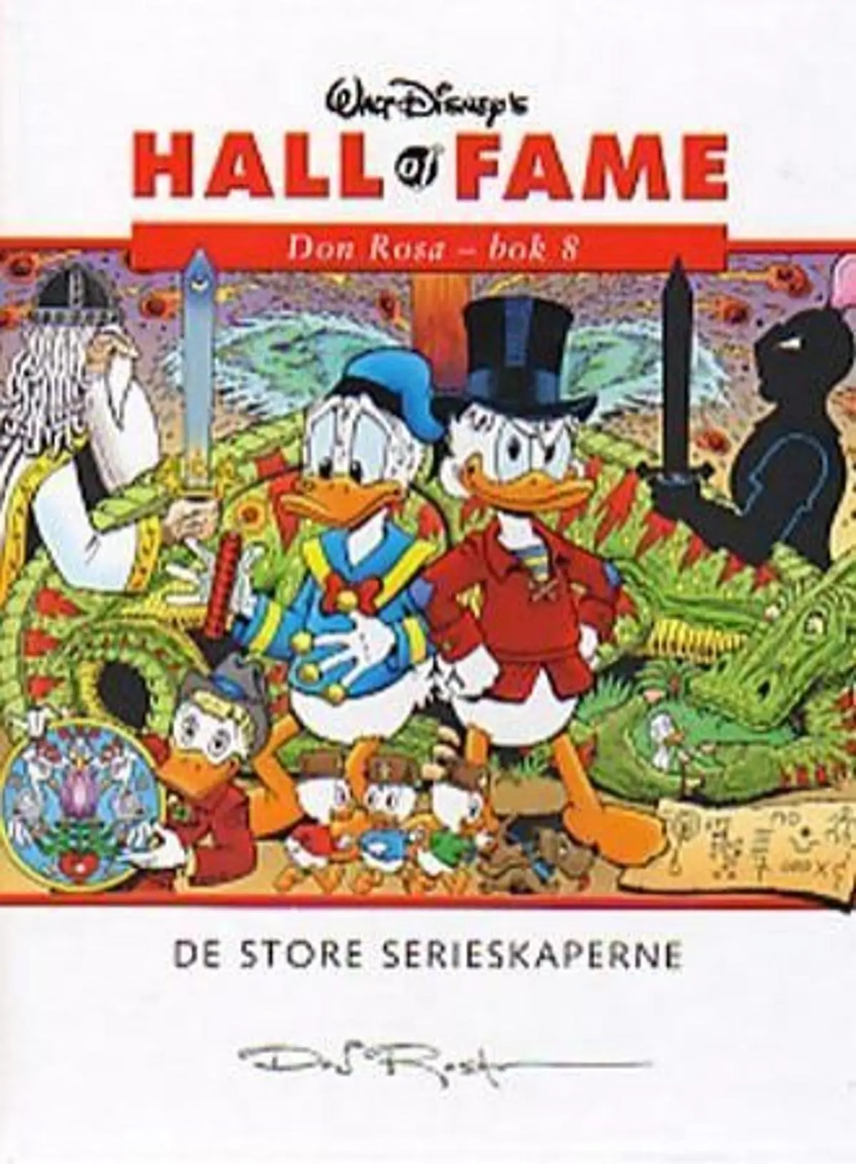 Don Rosa: bok 8 : de store serieskaperne