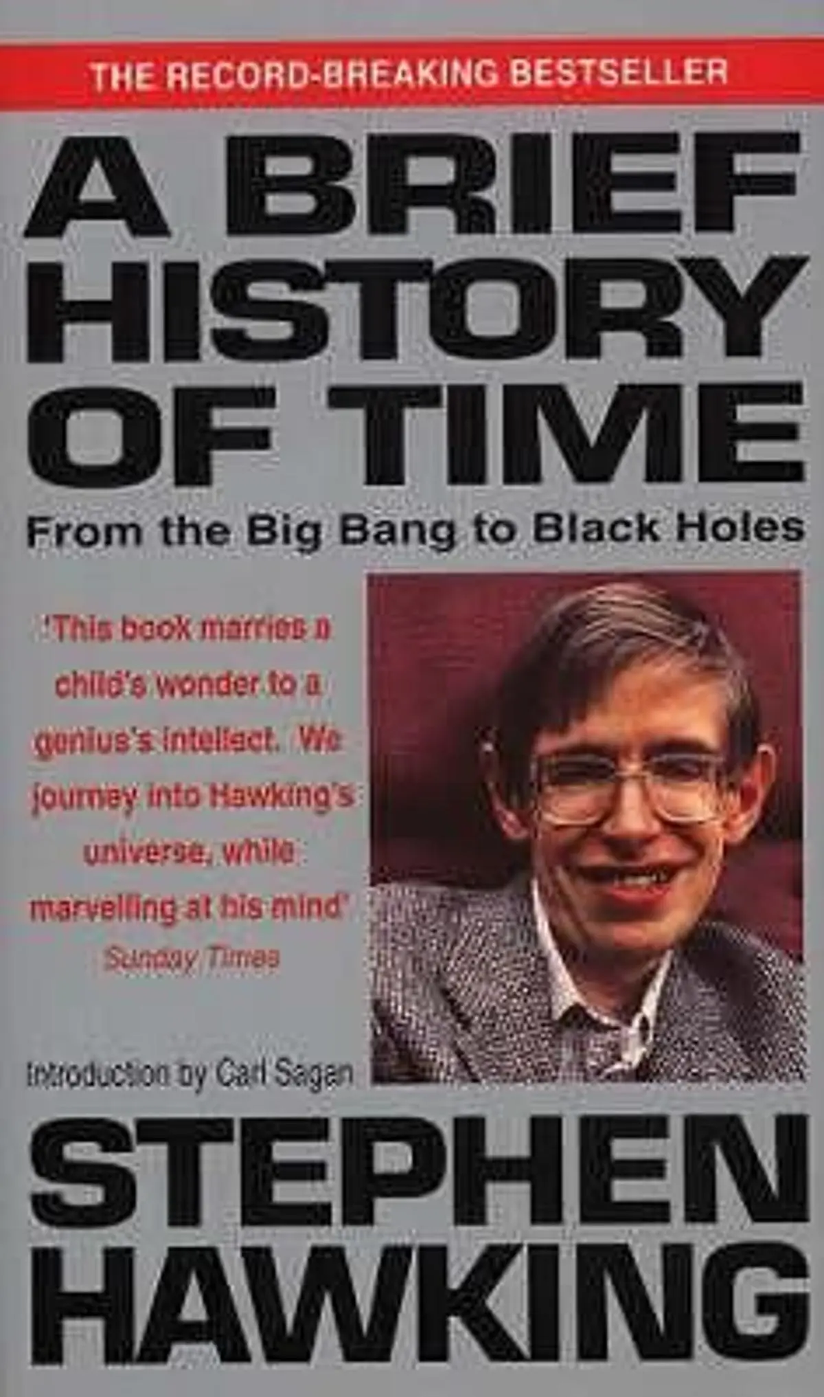 A brief history of time: from the big bang to black holes