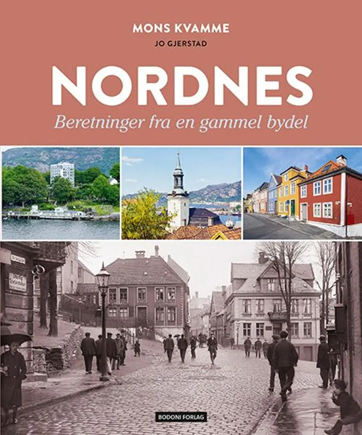 Nordnes: beretninger fra en gammel bydel