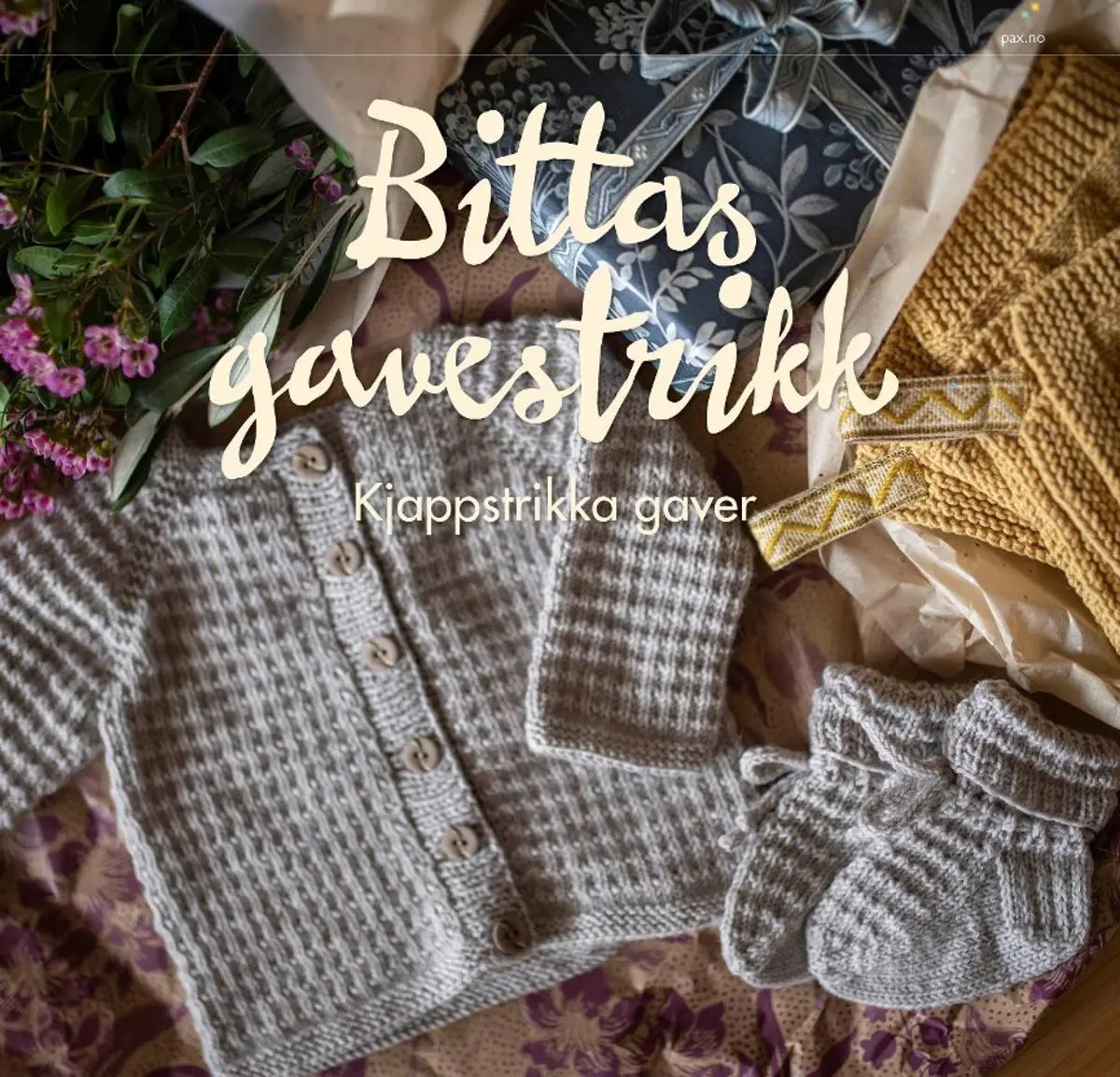 Bittas gavestrikk: kjappstrikka gaver