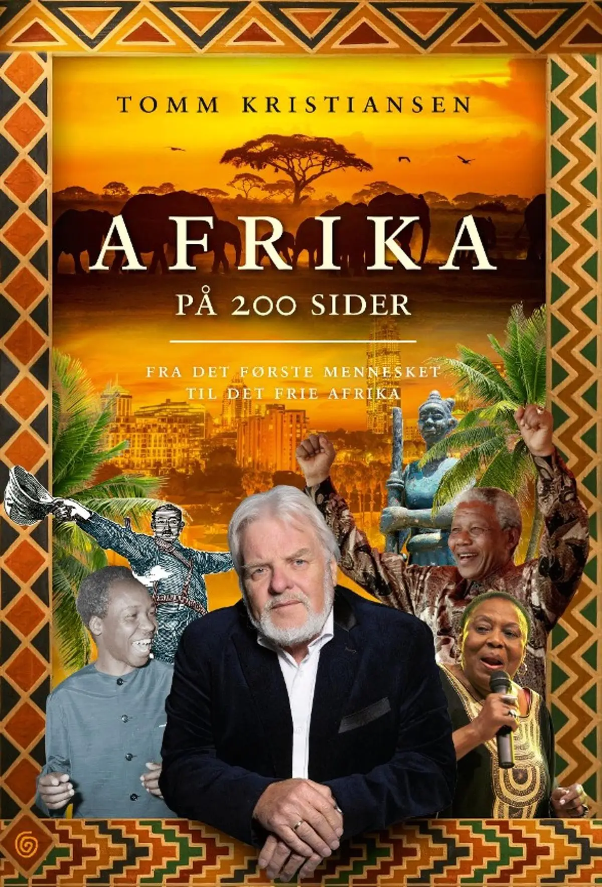 Afrika på 200 sider: fra det første mennesket til det frie Afrika