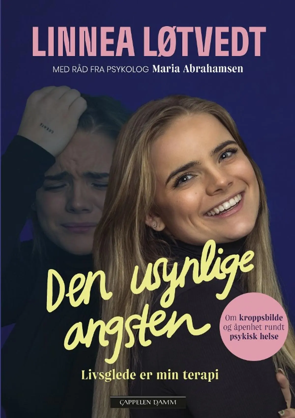 Den usynlige angsten: livsglede er min terapi