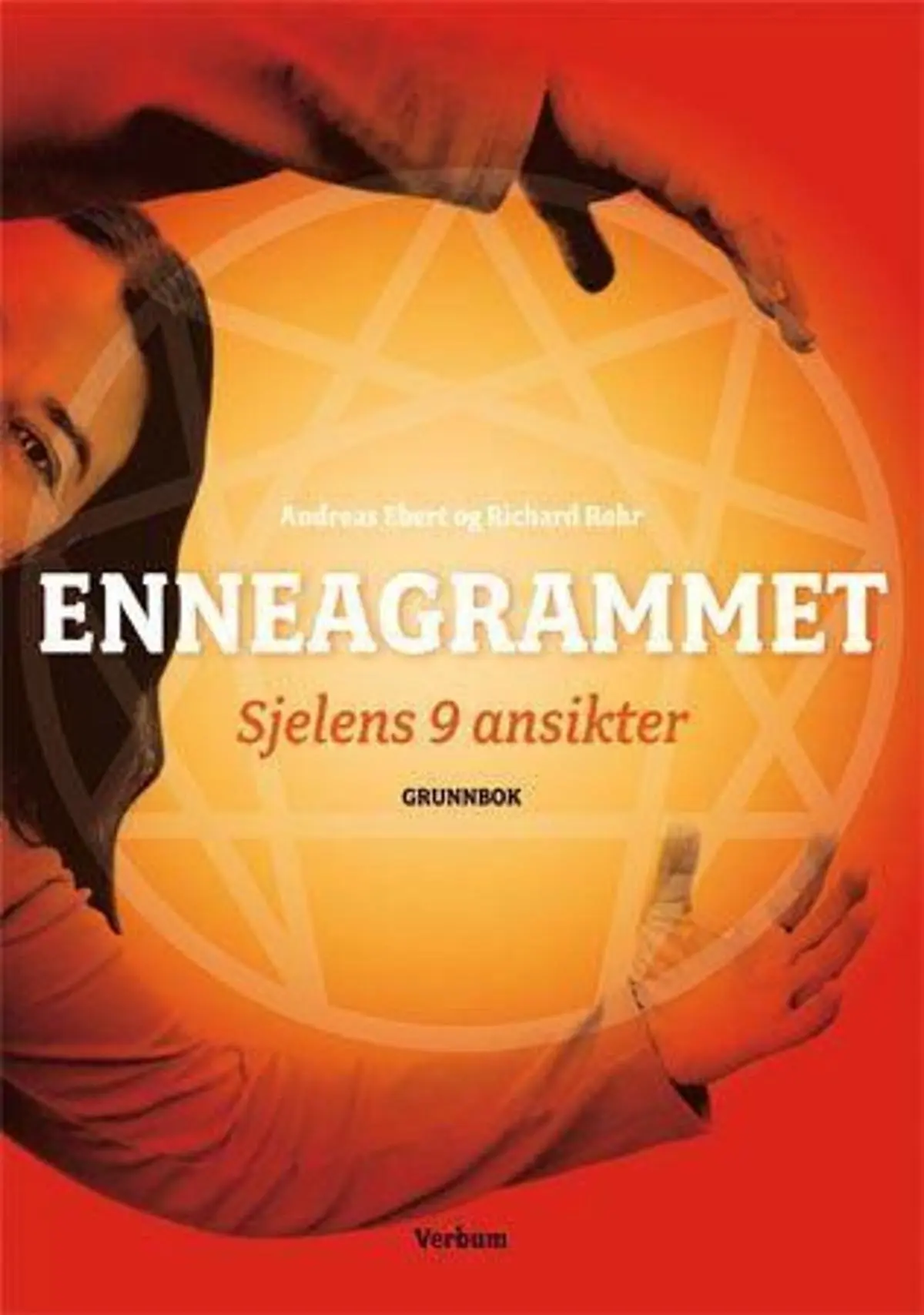 Enneagrammet: sjelens ni ansikter : grunnbok
