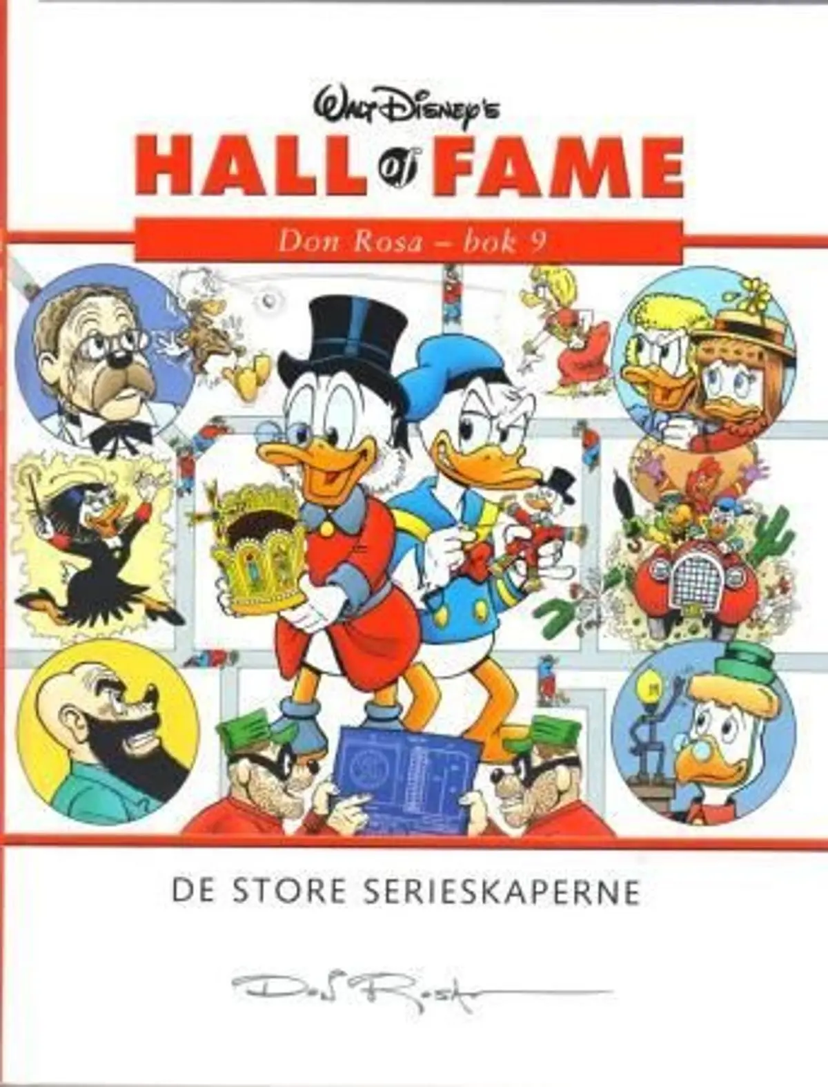 Don Rosa: bok 9 : de store serieskaperne