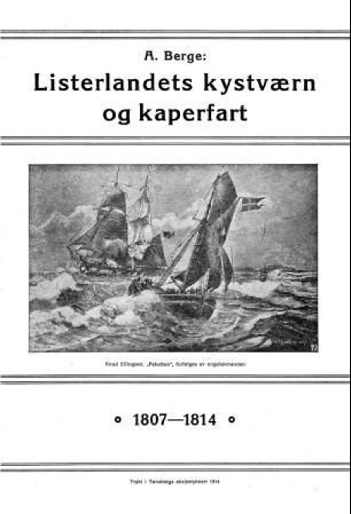 Listerlandets kystværn og kaperfart: 1807-14
