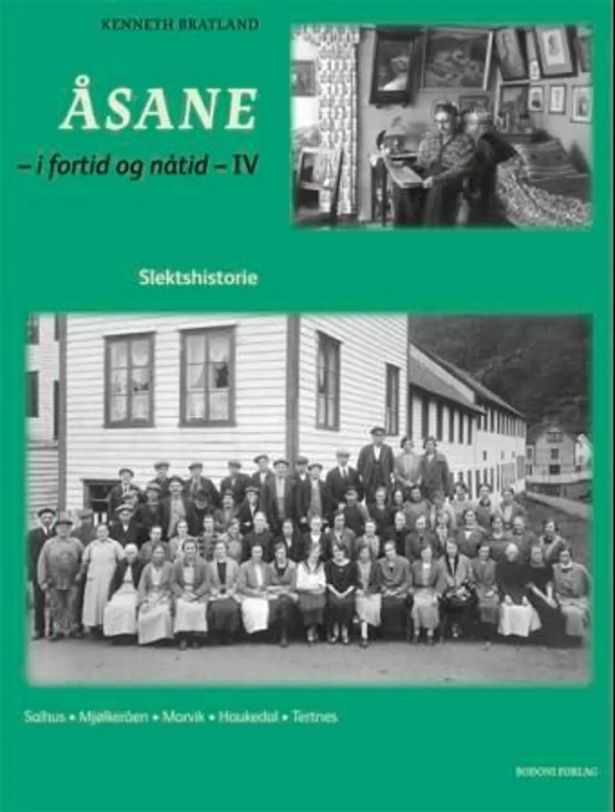 Åsane: i fortid og nåtid : IV : slektshistorie