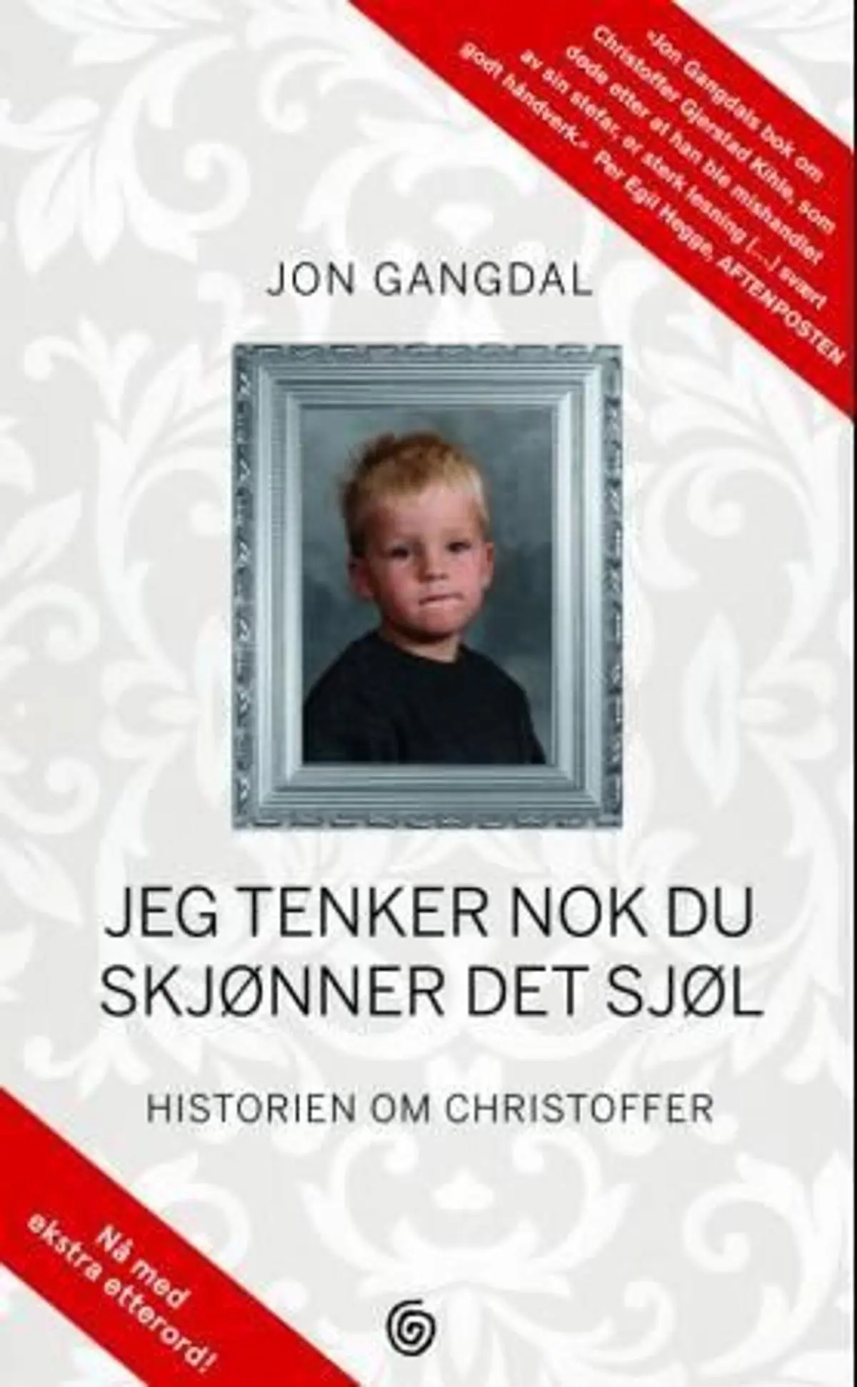 Jeg tenker nok du skjønner det sjøl: historien om Christoffer