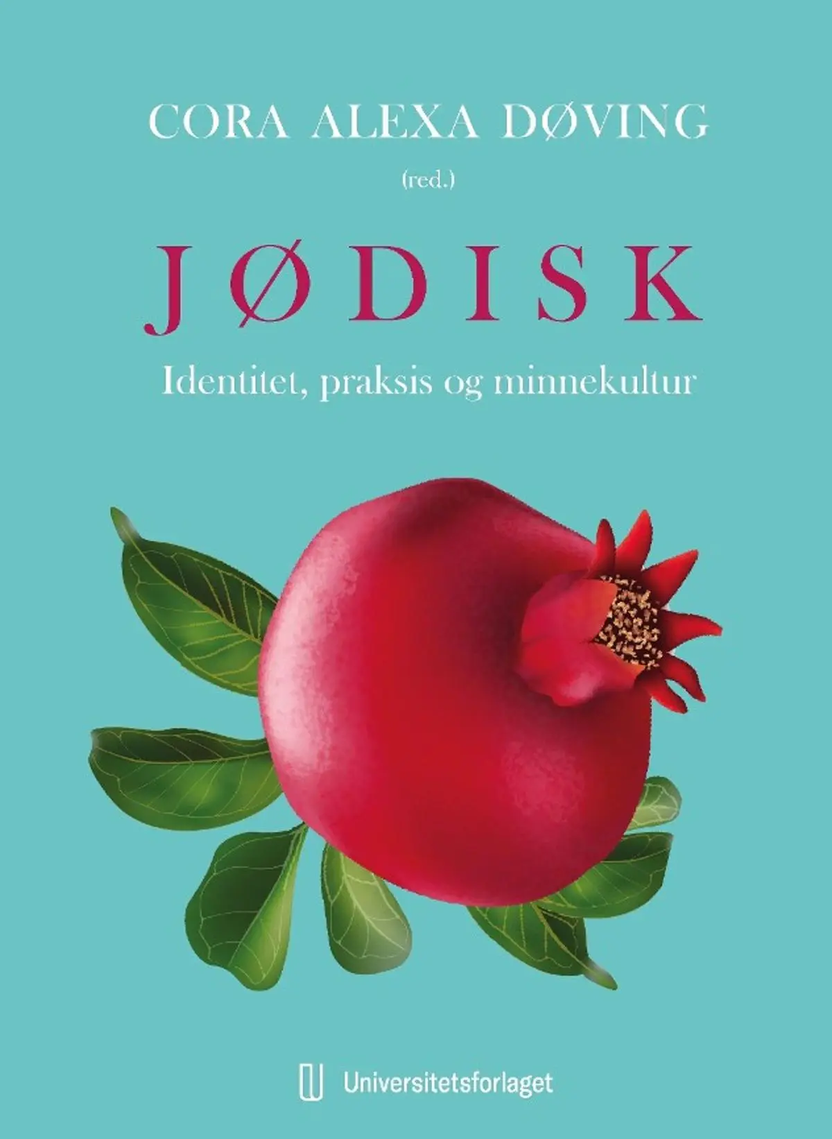 Jødisk: identitet, praksis og minnekultur