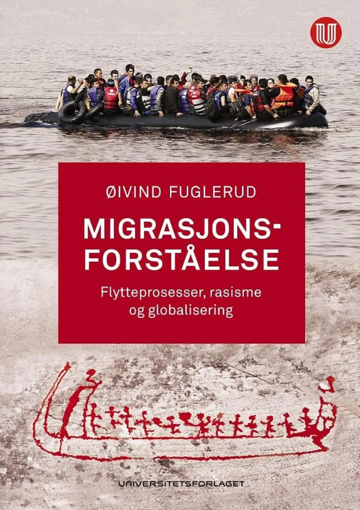 Migrasjonsforståelse: flytteprosesser, rasisme og globalisering