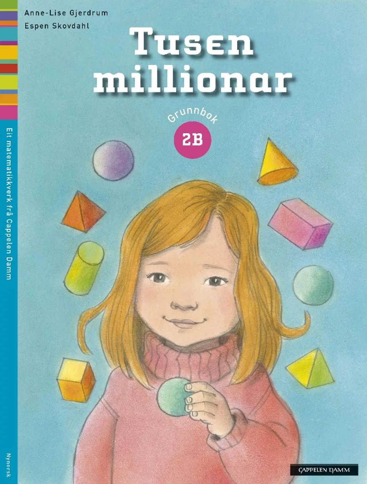 Tusen millionar 2B: Grunnbok