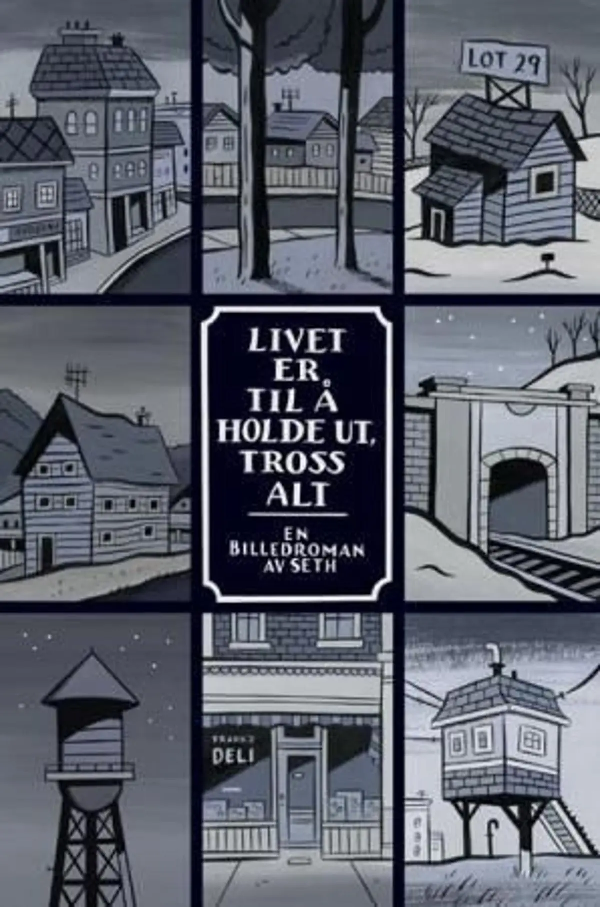 Livet er til å holde ut, tross alt: en billedroman