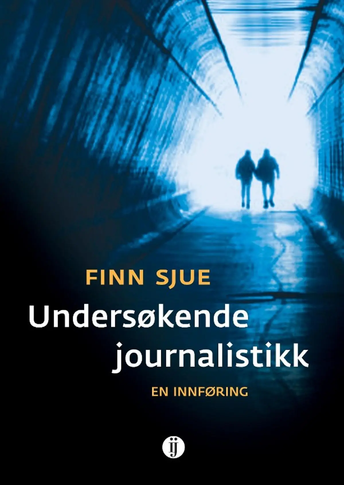 Undersøkende journalistikk: en innføring