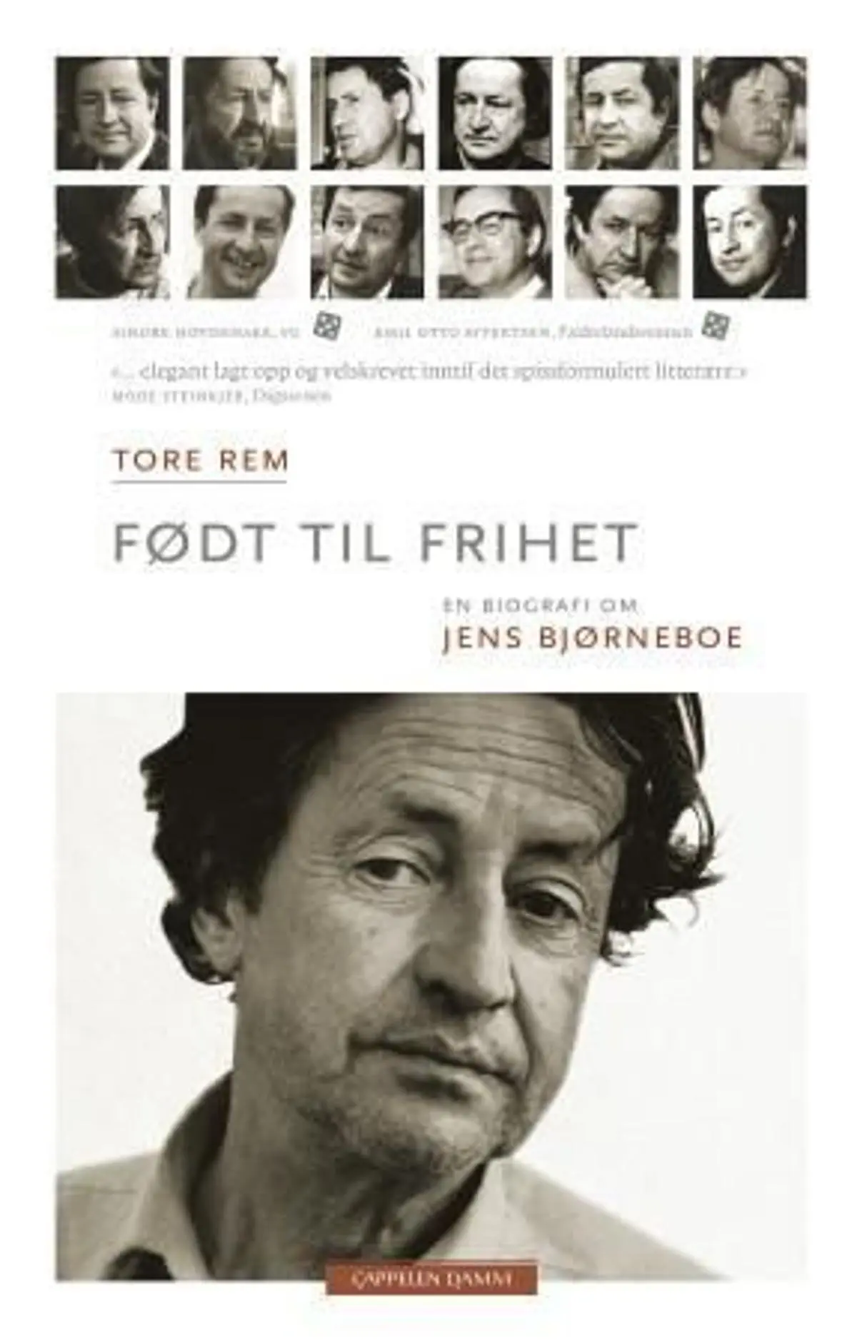Født til frihet: en biografi om Jens Bjørneboe