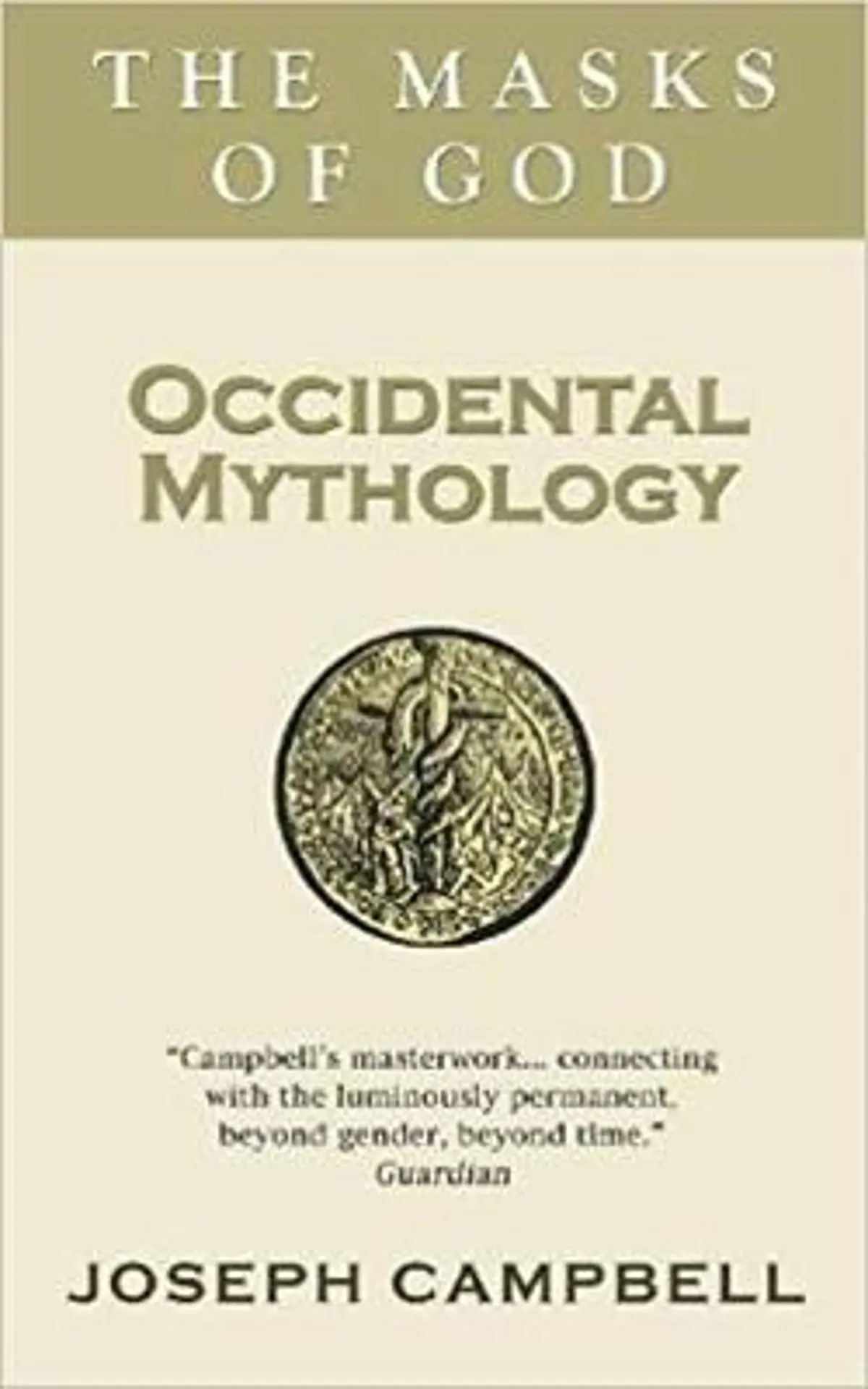 Occidental Mythology: The Masks of God