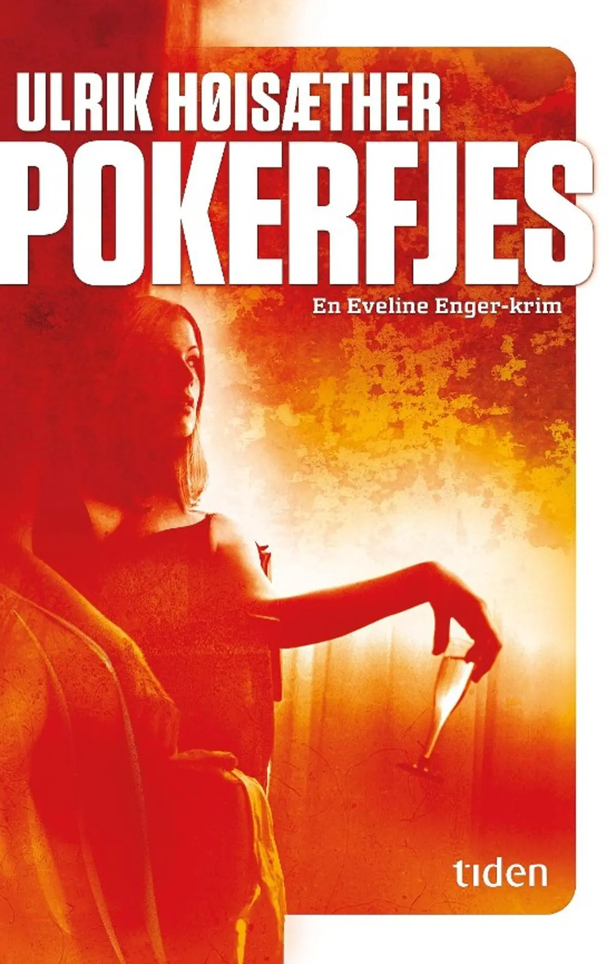 Pokerfjes: en Eveline Enger-krim
