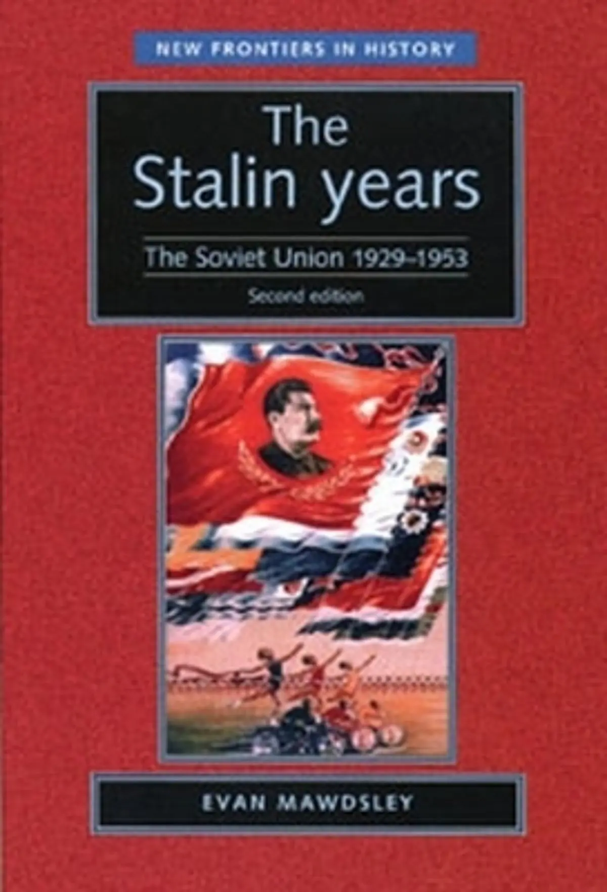The Stalin years: The Soviet Union, 1929–53