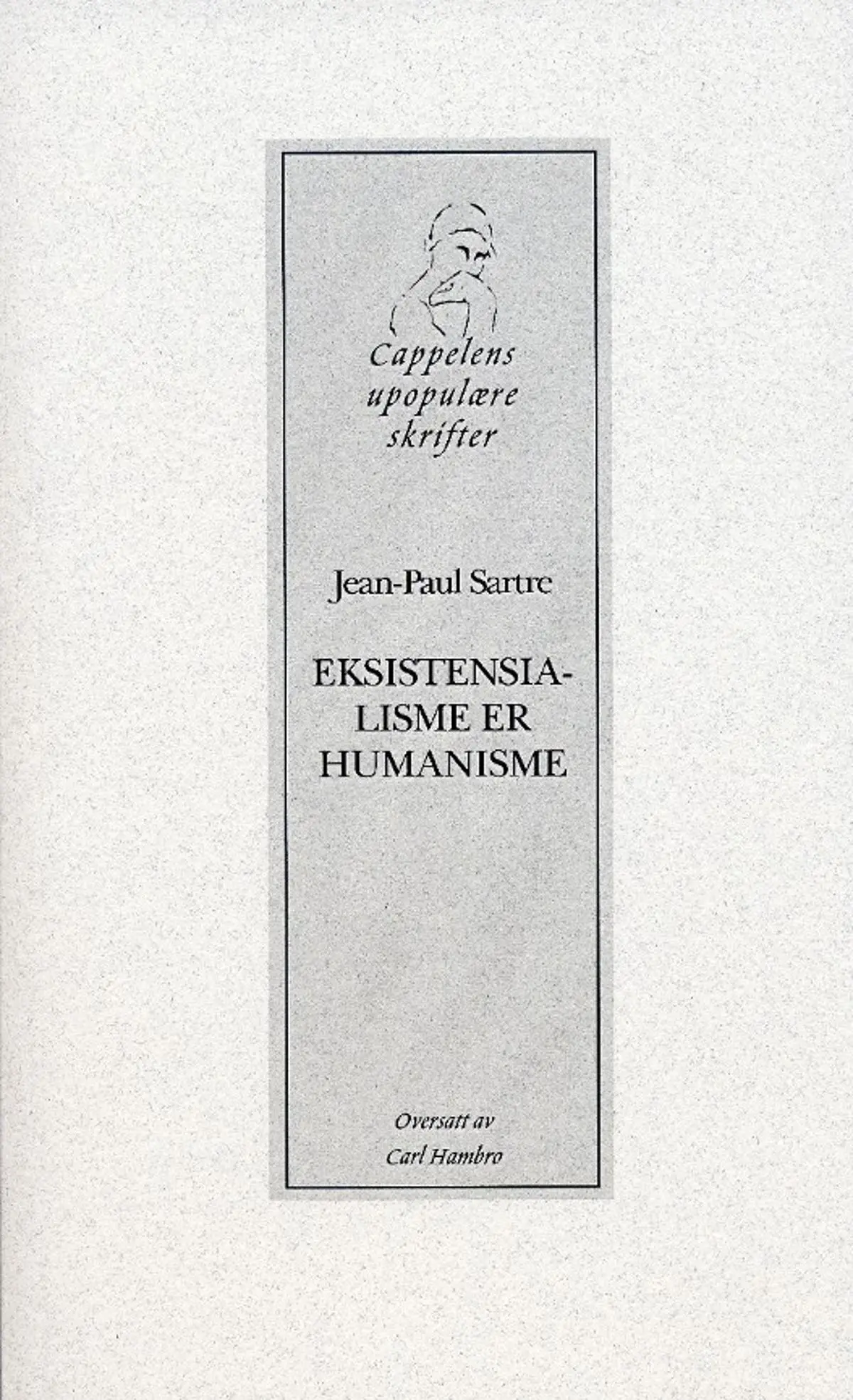 Eksistensialisme er humanisme